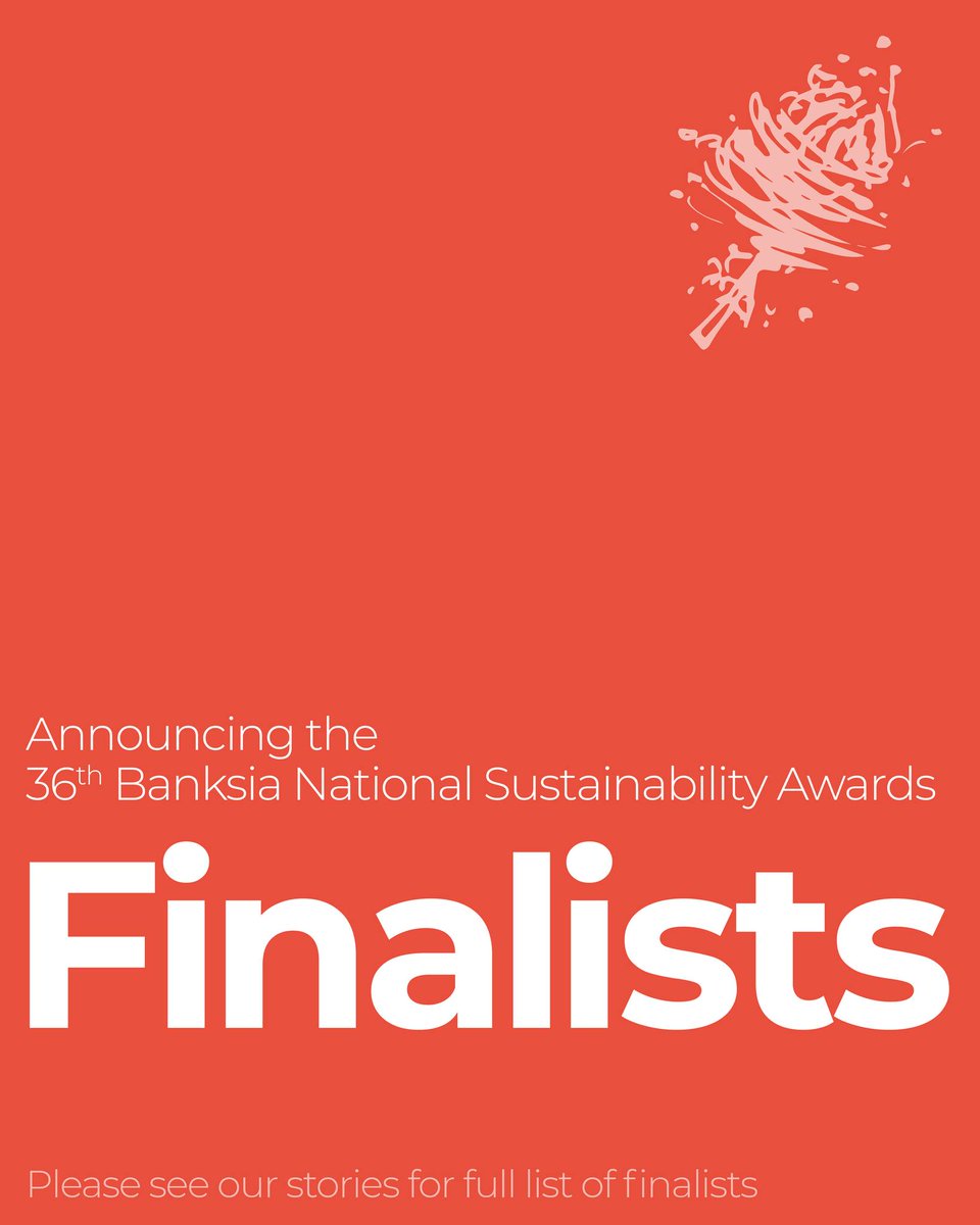 BanksiaFdn's tweet photo. Banksia Awards finalists announced! 🏆 Incredible Aussie innovation across businesses &amp; orgs. Huge thanks to our judges! Congrats to all for driving sustainability. Learn more https://t.co/MF03QchWXX
#BanksiaAwards #Sustainability https://t.co/LDSFUw8d86