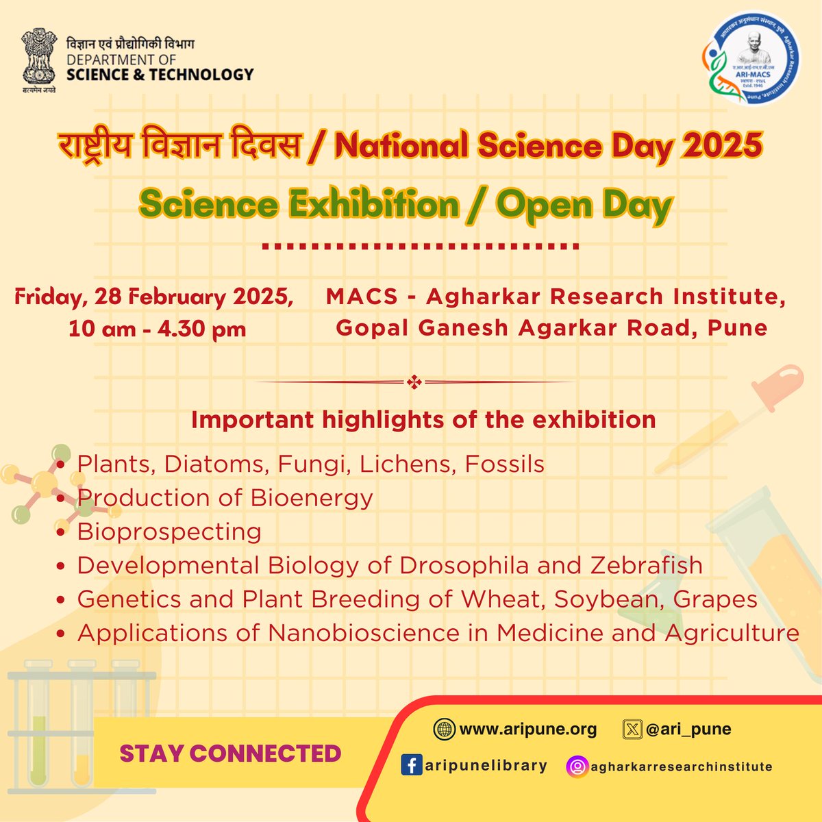 Celebrate National Science Day 2025!

Join us at Agharkar Research Institute, Pune for an exciting Science Exhibition &amp; Open Day!

Date: Friday, 28 February 2025
Time: 10:00 AM - 4:30 PM
Location: Agharkar Research Institute, Gopal Ganesh Agarkar Road, Pune

Free Entry | Come