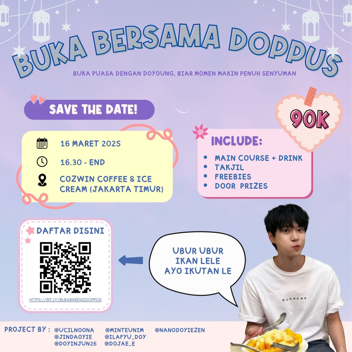 ucilnoona's tweet photo. ✩⁺₊✩☽⋆𝒃𝒖𝒌𝒂 𝒃𝒆𝒓𝒔𝒂𝒎𝒂 𝒅𝒐𝒑𝒑𝒖𝒔 ⋆☾✩⁺₊✩

Burung pipit ikan kerapu 
Yuk ngabuburit bareng doppu

𝗦𝗔𝗩𝗘 𝗧𝗛𝗘 𝗗𝗔𝗧𝗘 
🗓 Minggu, 16 Maret 2025
🕠 16.30 - end
📍 Cozwin Coffee &amp; Ice Cream, Jakarta Timur

💸 90K (Limited Slot)
🔗 https://t.co/rnB3XPoPtt https://t.co/Ny0vUuSDgh