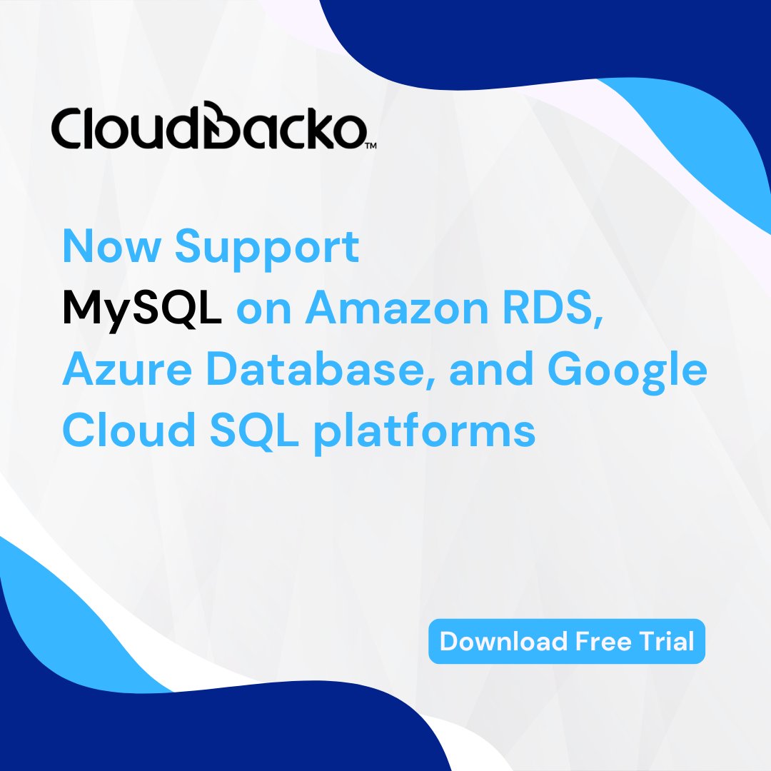 【CloudBacko v5 new feature: MySQL on Amazon RDS, Azure Database, and Google Cloud SQL platforms】#CloudBacko #backup supports #MySQL on #Amazon RDS, #Azure Database, and #Google Cloud SQL platforms Download free trial: cloudbacko.com