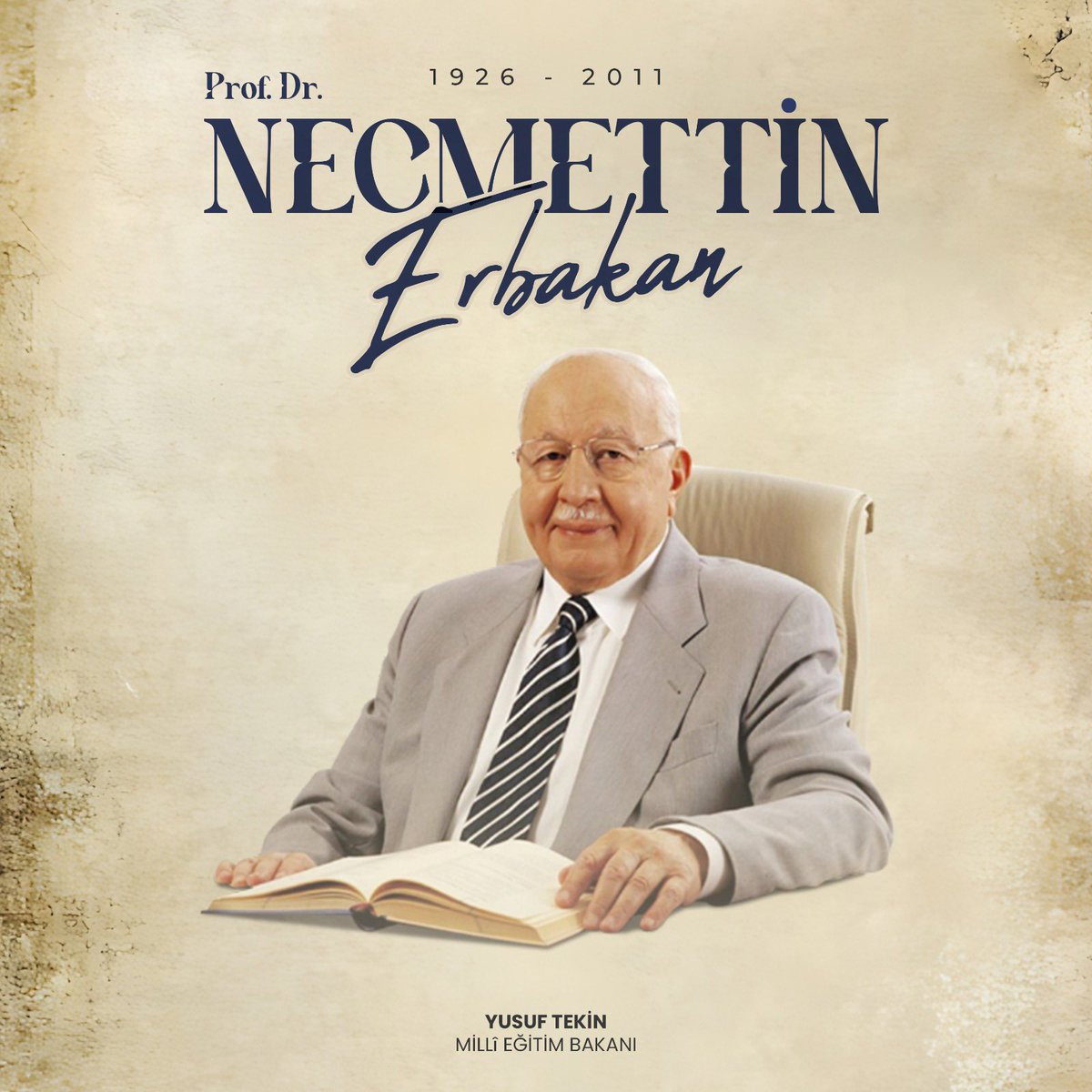 Ömrünü aziz milletimize yeni ufuklar açarak mücadeleye adayan, ilim ve siyaset adamı, muhterem Hocamız Prof. Dr. Necmettin Erbakan’ı, ebediyete irtihalinin 14. seneidevriyesinde saygı ve rahmetle anıyorum.

Kıymetli Hocamızın idealleri ve çalışmaları, bizlere yol göstermeye devam
