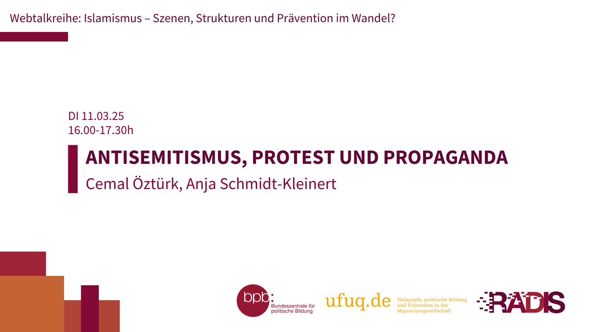 📢#Webtalkreihe: #Islamismus – Szenen, Strukturen und #Prävention im Wandel?

📅 11.3. „#Antisemitismus, #Protest und #Propaganda“ mit Cemal Öztürk &amp; Anja Schmidt-Kleinert. @ufuq_de <a href="/bpb_de/">bpb.de</a>.

Infos &amp; Anmeldung: radis-forschung.de/webtalk