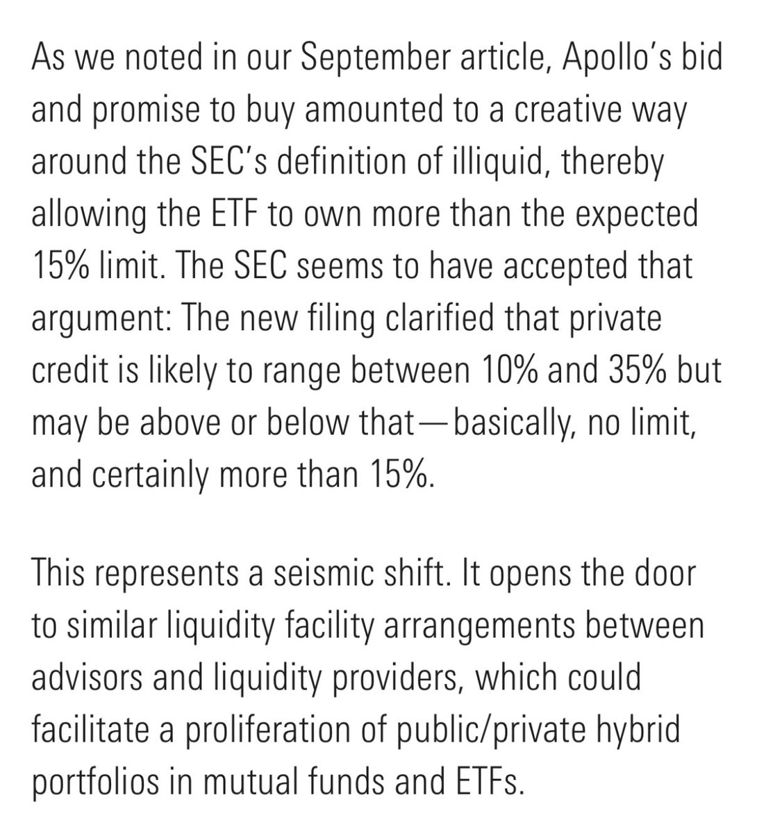Eric Balchunas (@ericbalchunas) on Twitter photo I agree, $PRIV represents a “seismic shift” in ETFs in that it found a solution (using Apollo) to allow a fund to go beyond the 15% illiquid holdings limit. Whether this ETF is a hit or not it opens up a whole new world. Nice write up from <a href="/bpmoriarty/">Brian Moriarty</a> morningstar.com/bonds/groundbr… I agree, $PRIV represents a “seismic shift” in ETFs in that it found a solution (using Apollo) to allow a fund to go beyond the 15% illiquid holdings limit. Whether this ETF is a hit or not it opens up a whole new world. Nice write up from <a href="/bpmoriarty/">Brian Moriarty</a> morningstar.com/bonds/groundbr…