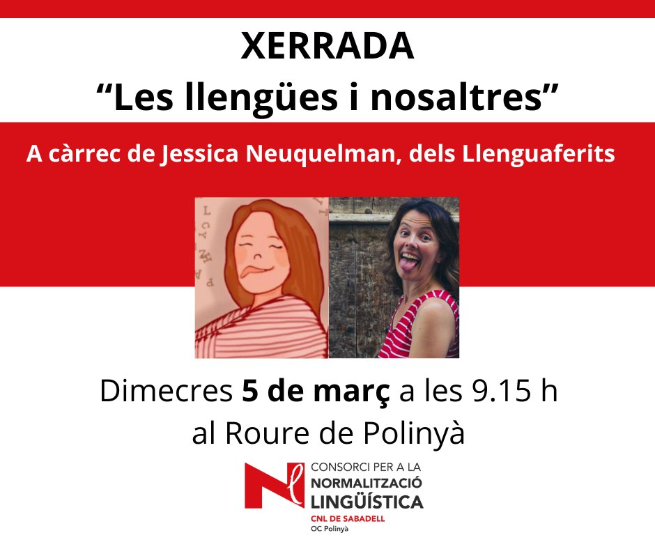CNLSabadell's tweet photo. “Les llengües i nosaltres”, amb la Jess de Llenguaferits, el dia 5 de març al Roure de Polinyà! https://t.co/mAxQLbt0Aq