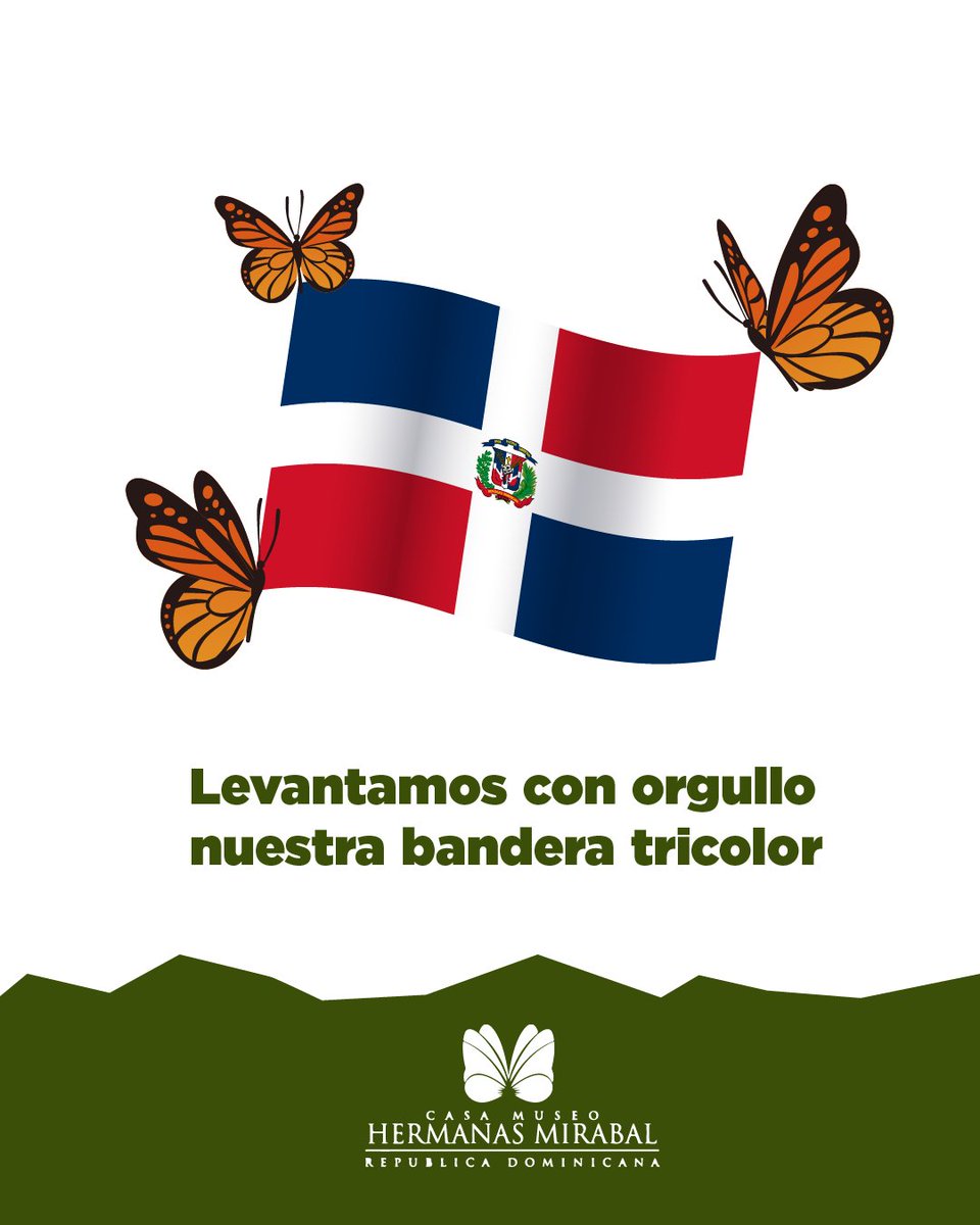 ¡Dios, Patria y Libertad! 

A 181 años de nuestra Independencia Nacional, celebramos con orgullo el ser dominicanos, recordando el sacrificio de nuestros padres fundadores de la Patria 🇩🇴

#CasaMuseoHermanasMirabal #IndependenciaNacional