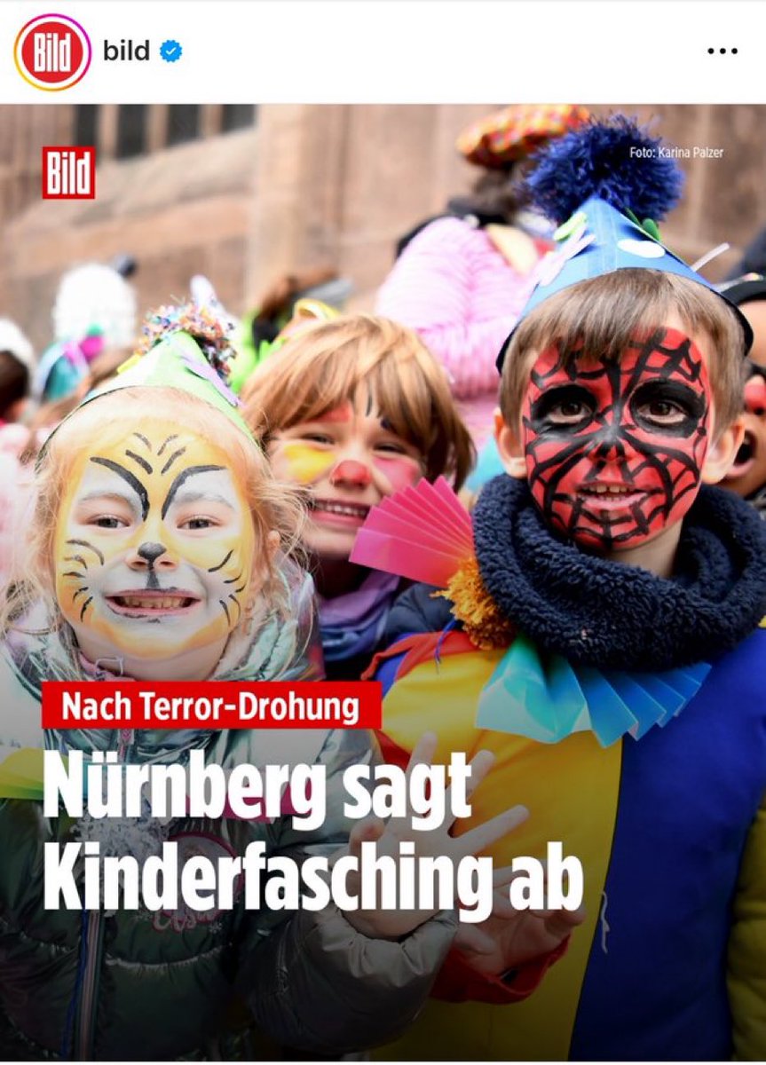 Liebe Kinder, leider kein Fasching dieses Jahr, wir wollen ja nicht riskieren, dass ihr abgestochen, totgefahren oder in die Luft gesprengt werdet, nur weil die Menschenrechte illegaler Einwanderer wichtiger sind als der Schutz eures Lebens. Aber bitte wählt später wenn ihr groß