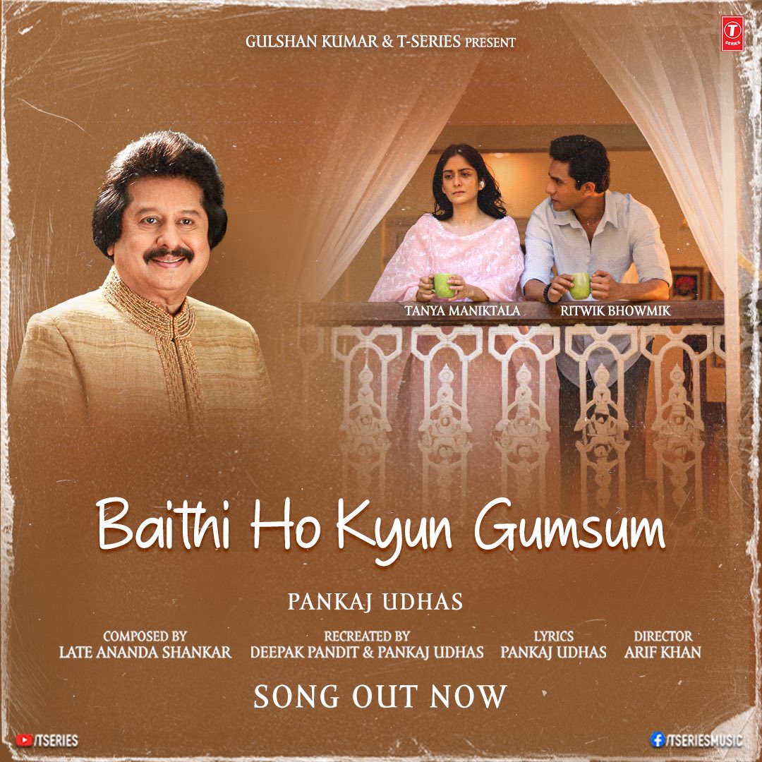 Pankaj Udhas (@pankajkudhas) on Twitter photo A song for the unspoken emotions 🎵🥀 #BaithiHoKyunGumsum
Song out now!
bit.ly/BaithiHoKyunGu…
#tseries <a href="/TSeries/">T-Series</a> #Bhushankumar @pankajkudhas #NayaabUdhas #RevaUdhas #NeerajRoy #LateAnandaShankar #DeepakPandit  <a href="/ritwikbhowmikk/">Ritwik Bhowmik</a> #TanyaManiktala #PratibhaSinghBaghel #ArifKhan A song for the unspoken emotions 🎵🥀 #BaithiHoKyunGumsum
Song out now!
bit.ly/BaithiHoKyunGu…
#tseries <a href="/TSeries/">T-Series</a> #Bhushankumar @pankajkudhas #NayaabUdhas #RevaUdhas #NeerajRoy #LateAnandaShankar #DeepakPandit  <a href="/ritwikbhowmikk/">Ritwik Bhowmik</a> #TanyaManiktala #PratibhaSinghBaghel #ArifKhan