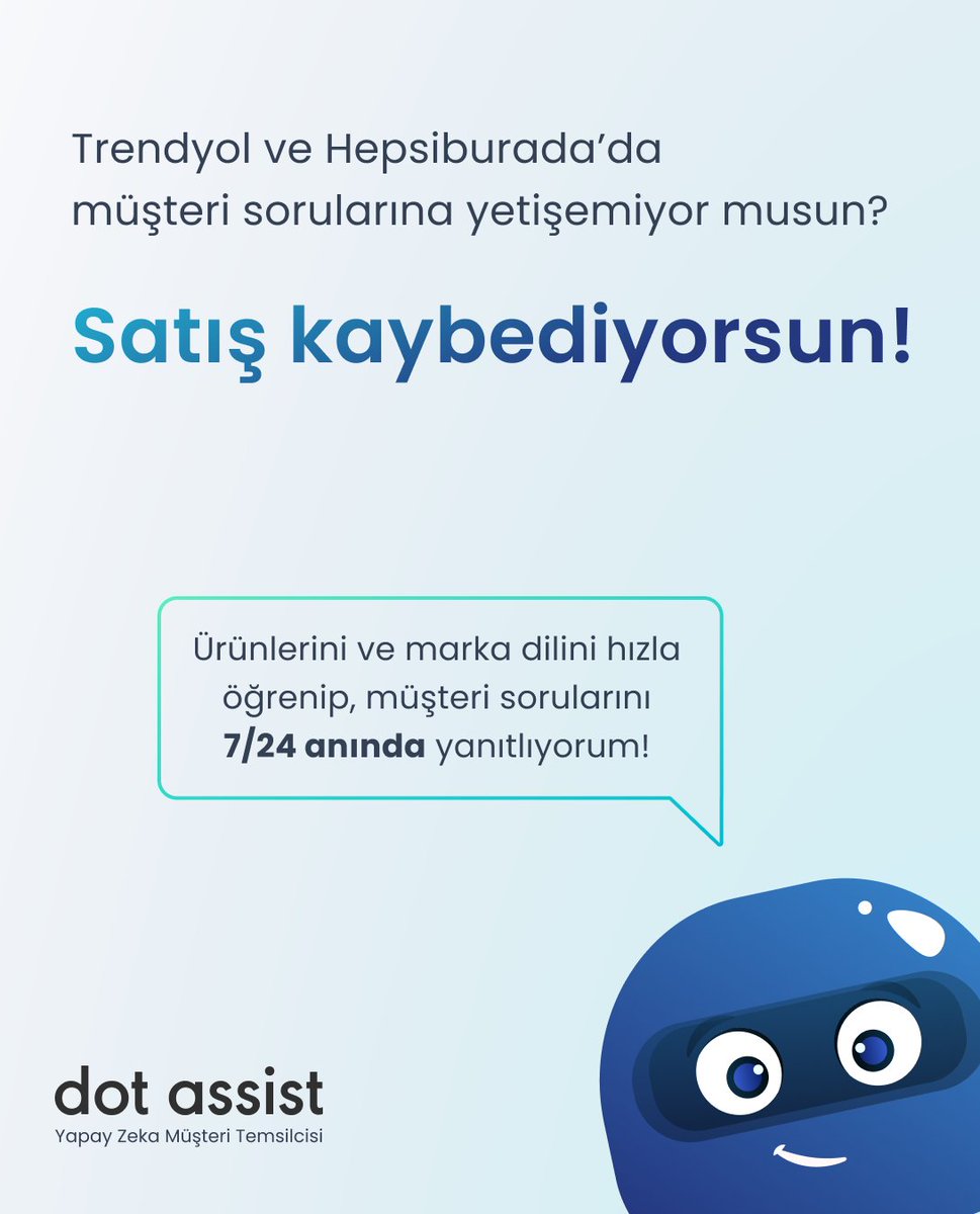 DotAssist's tweet photo. 🛍️ Müşteri sorularına geç yanıt, satış kaybı demek! 🚨

Trendyol ve Hepsiburada’da rekabette öne geçmek için gelen müşteri sorularına anında yanıt vermelisin. ⚡

🤖 Dot Assist ürünlerini ve marka dilini öğrenir, müşteri sorularına 7/24 senin yerine anında yanıt verir. 🔥 https://t.co/zlKHL0yn1P