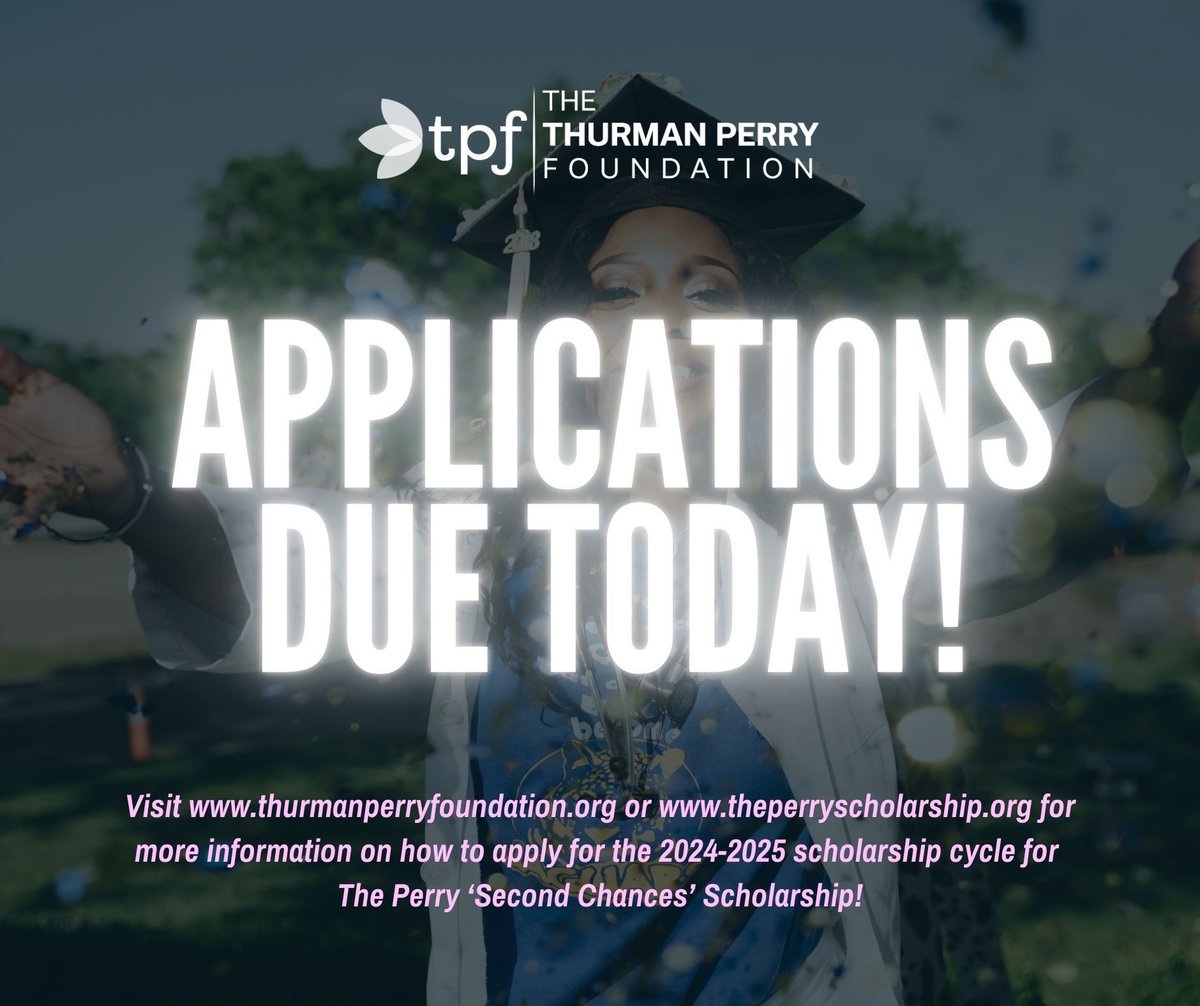 THIS IS IT Y’ALL! Applications due tonight! This one’s for all the marbles! 

EACH chosen woman will be awarded a $10,000 scholarship! 

Get your applications in! NO EXTENSIONS THIS YEAR! NO EXCEPTIONS! 

Thank y’all for making this possible. God is great. thurmanperryfoundation.org