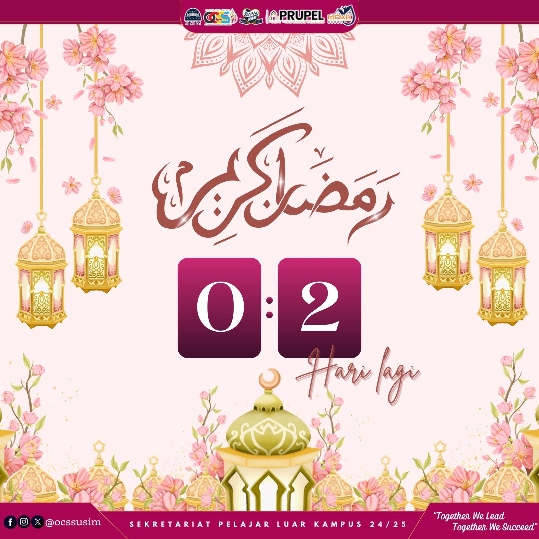 OcssUsim's tweet photo. 📍[COUNTDOWN MENUJU RAMADHAN: 2 HARI LAGI ]📍 https://t.co/qQVy8AOyeC