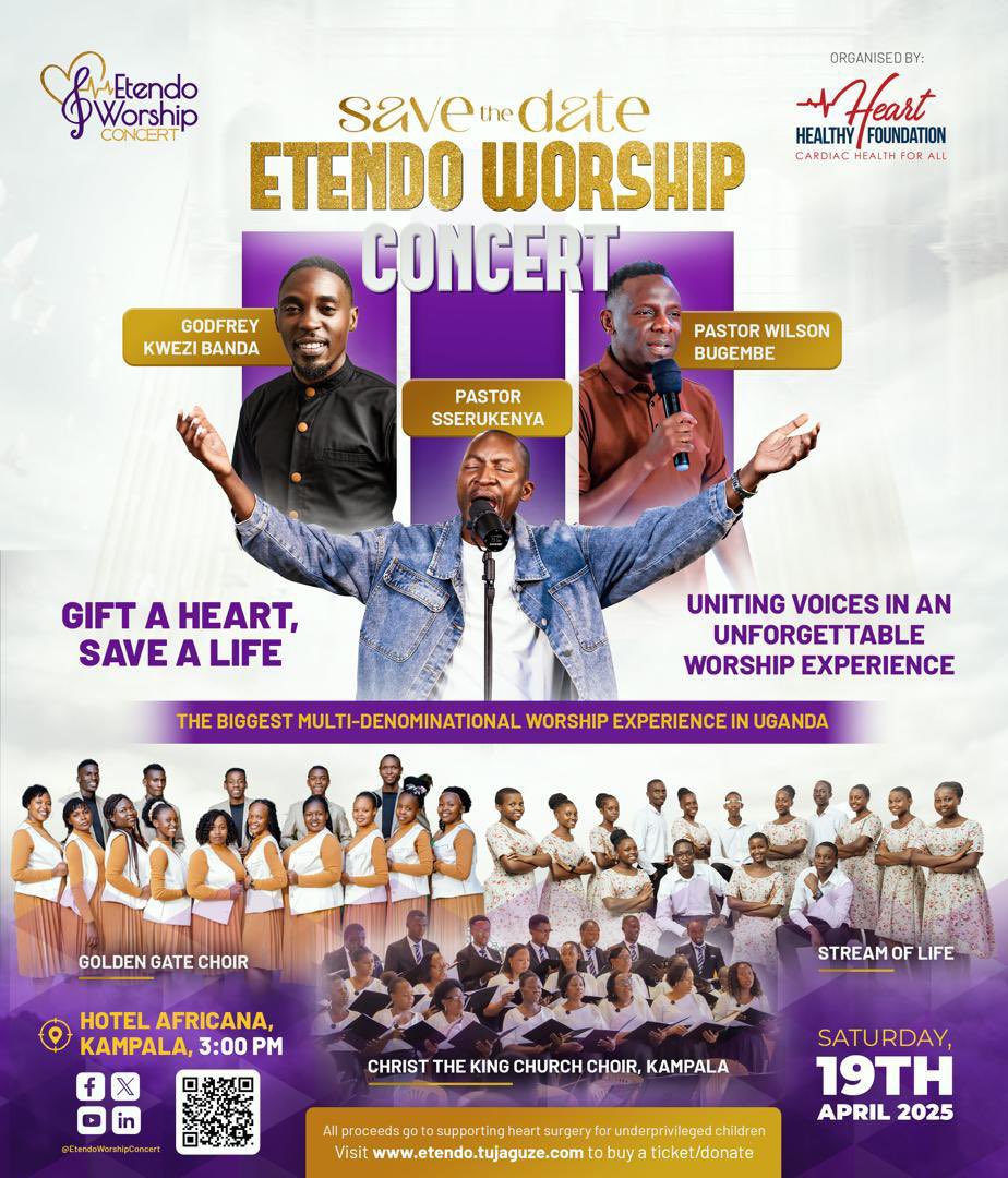 Save the Date! 
A powerful worship experience with Godfrey Kwezi Banda, Pastor Sserukenya, Pastor Wilson Bugembe, and top choirs!Gift a Heart, Save a Life ❤️ Proceeds support heart surgery for underprivileged children.Get tickets or donate: etendo.tujaguze.com