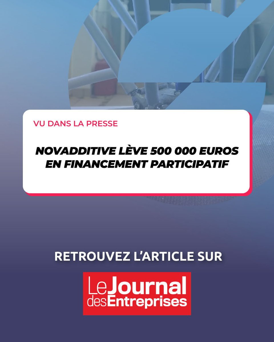 🚀 Novadditive à l’honneur dans Le Journal des Entreprises !

Sa levée de fonds de 500 000€ sur <a href="/souvtech_invest/">SouvTech Invest</a> marque une avancée clé pour l’impression 3D céramique, un atout stratégique pour l’#industrie française 🇫🇷.

🔗 Lire l’article : eu1.hubs.ly/H0h4zPt0
#Souveraineté
