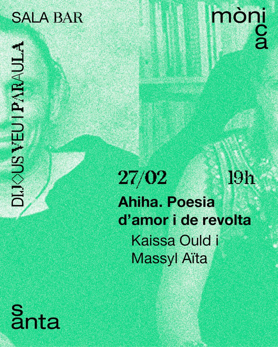 💚🔥Avui a les 19h al Santa Monica, recital de poesia oral de les dones la Cabília!

🎵 Després d'anys de recerca, la filòloga amaziga Kaissa Ould, acompanyada del músic algerià Massy Aïta, ens recitarà una selecció de poemes plens de força i de bellesa.