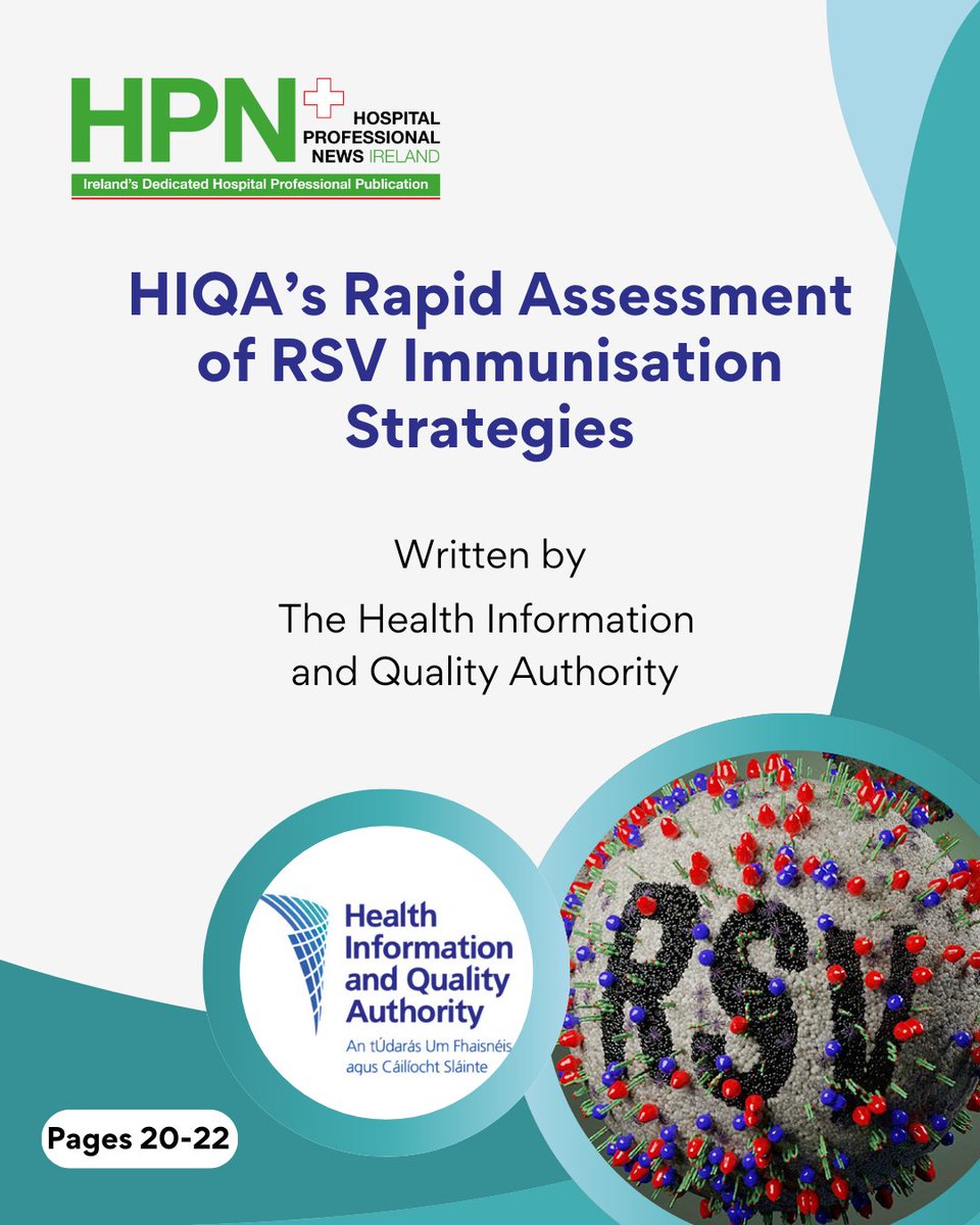 HIQA's Rapid Assessment of RSV Immunisation Strategies: The Health Information and Quality Authority (HIQA) assesses immunization strategies for RSV, aiming to enhance public health outcomes and minimize infections.

Read now:
hospitalprofessionalnews.ie/2025/02/21/hiq…