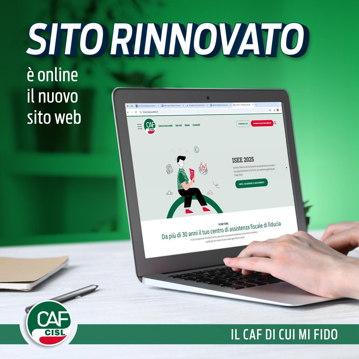 Lo sapevi?

💻 E' online il nostro nuovo sito web!

🔝 Ancora più veloce, 
📱 ancora più facile da usare sul telefono, 
📋 ancora più servizi per te.

Scoprilo subito cliccando qui: cafcisl.it