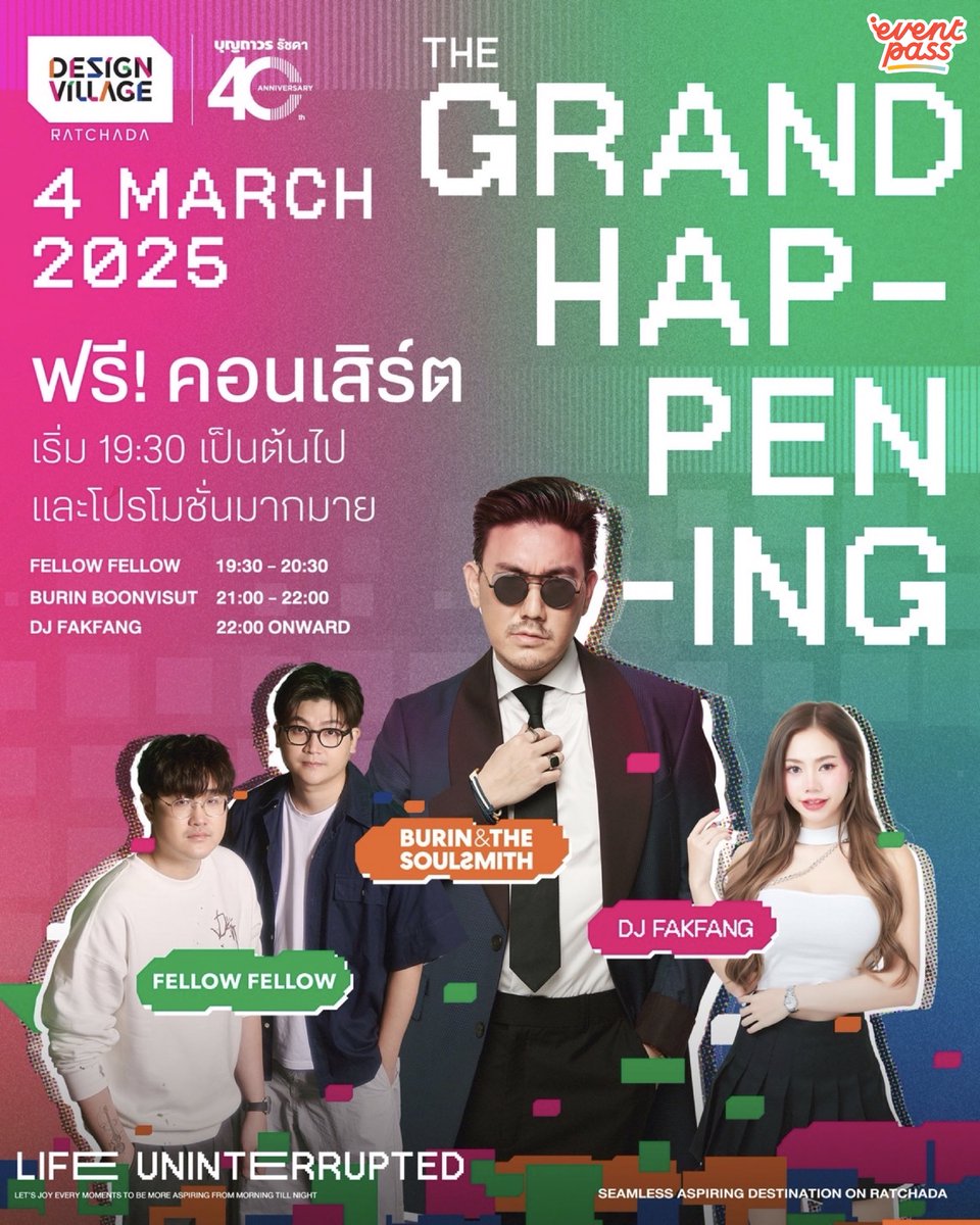 EventpassTH's tweet image. #อีเว้นท์พาสขอแชร์ 🎊 Grand Happening @Design Village Ratchada 🥳 งานแกรนด์ครั้งยิ่งใหญ่ จัดเต็มร้านใหม่ร้านดัง ครบจบ ช้อป ชิม เพลิน พร้อมกิจกรรม 🎶 มินิคอนเสิร์ตจากศิลปินและโปรพิเศษเพียบ ✨ ห้ามพลาดแล้วมาเจอกัน 🤩
📅 4 มี.ค. 68 ที่ Design Village Ratchada
#DesignVillageRatchada