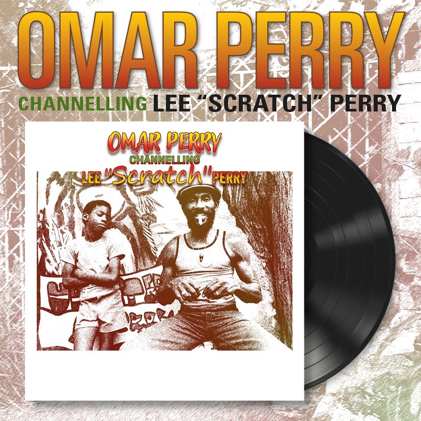 Omar Perry - Channelling Lee ‘Scratch’ Perry .
Released on CD &amp; vinyl , The album, ‘Channelling Lee Scratch Perry’, is a tribute from Scratch’s son, Omar Perry, to his father.