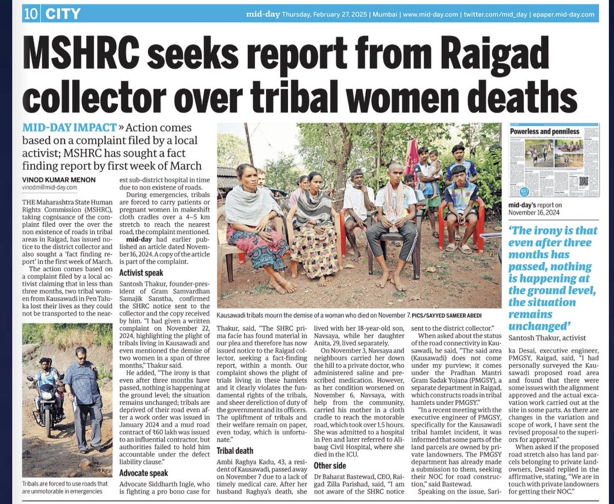 Mid-Day Impact: MSHRC seeks report from Raigad collector over tribal women deaths.

Advocate speak

Advocate Siddharth Ingle, who is fighting a pro bono case for Thakur, said, “The SHRC prima facie has found material in our plea and therefore has now issued notice to the Raigad