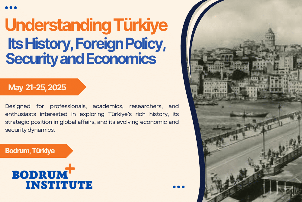 🌍 🇹🇷 Understanding Türkiye: Its History, Foreign Policy, Security &amp; Economics

Join us in Bodrum for a 5-day program designed for diplomats, analysts &amp; IR professionals. Engage in expert-led sessions &amp; case studies.

📅 May 21-25
⏳ Apply by: March 23
🔗 bodruminstitute.com/en/understandi…