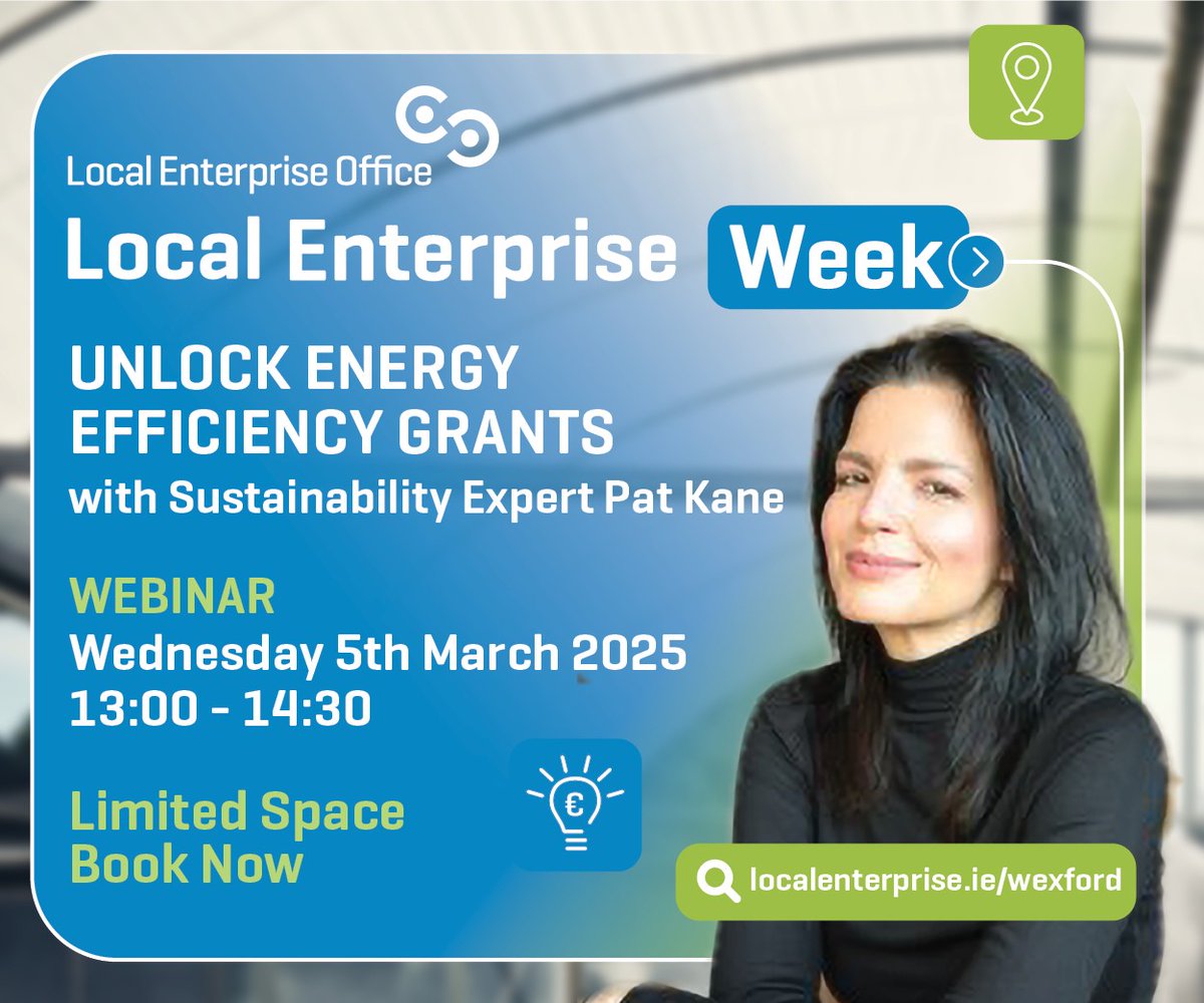 Unlock Energy Efficiency Grants – Green Business Webinar with Pat Kane Sustainability Chief Officer

Wexford retailers and hospitality businesses, this one's for you! Join our Green Business Workshop to learn how to reduce energy costs and boost sustainability.