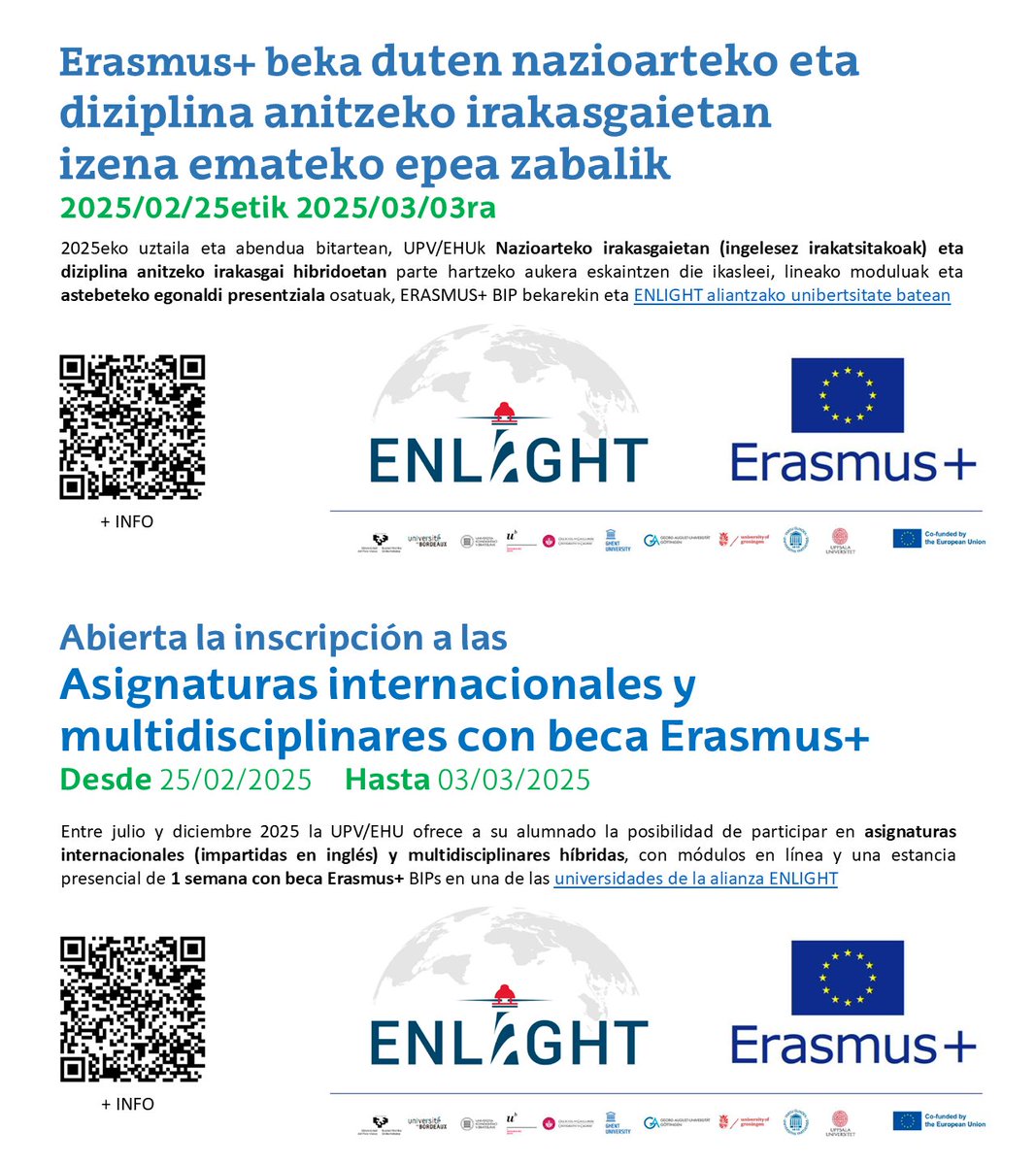 Erasmus+ beka duten nazioarteko eta diziplina anitzeko irakasgaietan izena emateko epea zabalik
Izena emateko epea zabalik: 2025eko otsailaren 25etik martxoaren 3ra
Abierto el plazo de inscripción: del 25 de febrero al 3 de marzo de 2025
ehu.eus/web/vitoria-ga…