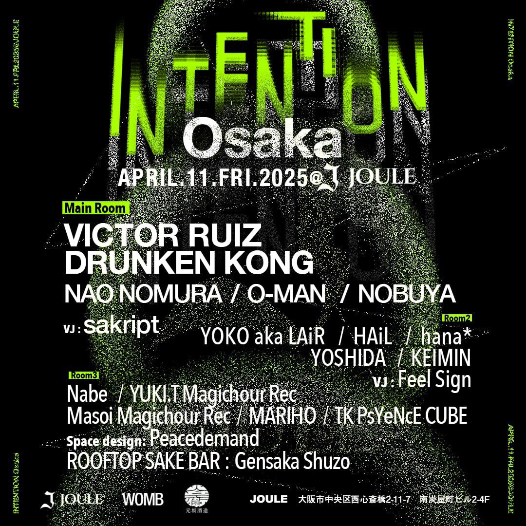 INTENTION JAPAN (@intentionjapan) on Twitter photo 4/11 <a href="/IntentionJapan/">INTENTION JAPAN</a> OSAKA!!🔥
今年初のINTENTION OSAKAが、4/11に<a href="/club_joule/">アメリカ村 CLUB JOULE</a> で開催決定!!DRUMCODEのVICTOR RUIZも大阪出演が決定!!
ra.co/events/2111540 4/11 <a href="/IntentionJapan/">INTENTION JAPAN</a> OSAKA!!🔥
今年初のINTENTION OSAKAが、4/11に<a href="/club_joule/">アメリカ村 CLUB JOULE</a> で開催決定!!DRUMCODEのVICTOR RUIZも大阪出演が決定!!
ra.co/events/2111540