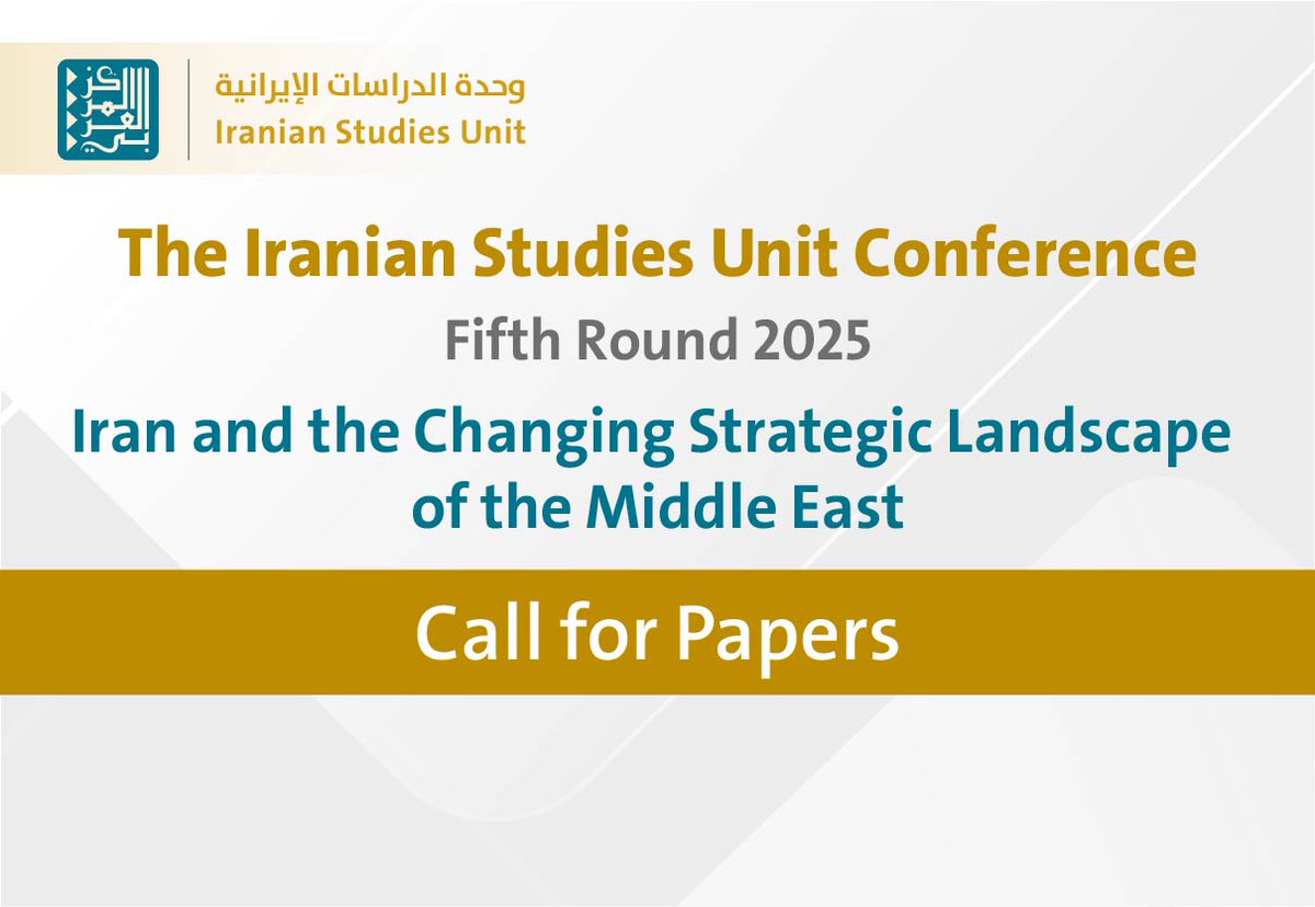 ArabCenter_en's tweet photo. ๐ข Call for Papers
The #Iranian_Studies_Unit at the #Arab_Center for Research and Policy Studies is pleased to announce the call for paper proposals for its upcoming #Annual_Conference_on_Iranian_Studies, titled:
๐ โIran and the Changing Strategic Landscape of the Middle Eastโ
๐
Conference Dates: September 17โ18, 2025
๐
Abstract Submission Deadline: March 15, 2025
๐
Full Paper Submission Deadline: June 1, 2025
๐ To submit proposals and for more details: https://t.co/GdBWNGxlki
๐ง For inquiries, contact us at: iranianstudiesunit@dohainstitute.edu.qa