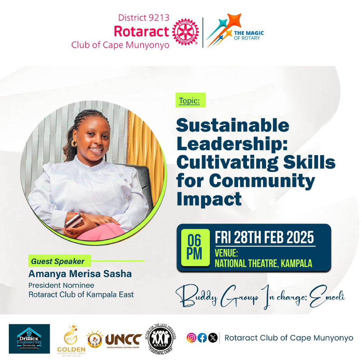 Rotaract Club of Cape Munyonyo (@theanchors1) on Twitter photo Get ready for a transformative evening!
This Friday, 28th Feb 2025, at 6:00 pm at the National Theatre for an insightful discussion on sustainable leadership with guest speaker Amanya Merisa Sasha! 🎉🤩 #Leadership #Sustainability #Discussion <a href="/KampalaSouth/">KlaSouth Rotary Club</a> <a href="/rctkampalaeast/">Rotaract Club of Kampala East</a> Get ready for a transformative evening!
This Friday, 28th Feb 2025, at 6:00 pm at the National Theatre for an insightful discussion on sustainable leadership with guest speaker Amanya Merisa Sasha! 🎉🤩 #Leadership #Sustainability #Discussion <a href="/KampalaSouth/">KlaSouth Rotary Club</a> <a href="/rctkampalaeast/">Rotaract Club of Kampala East</a>