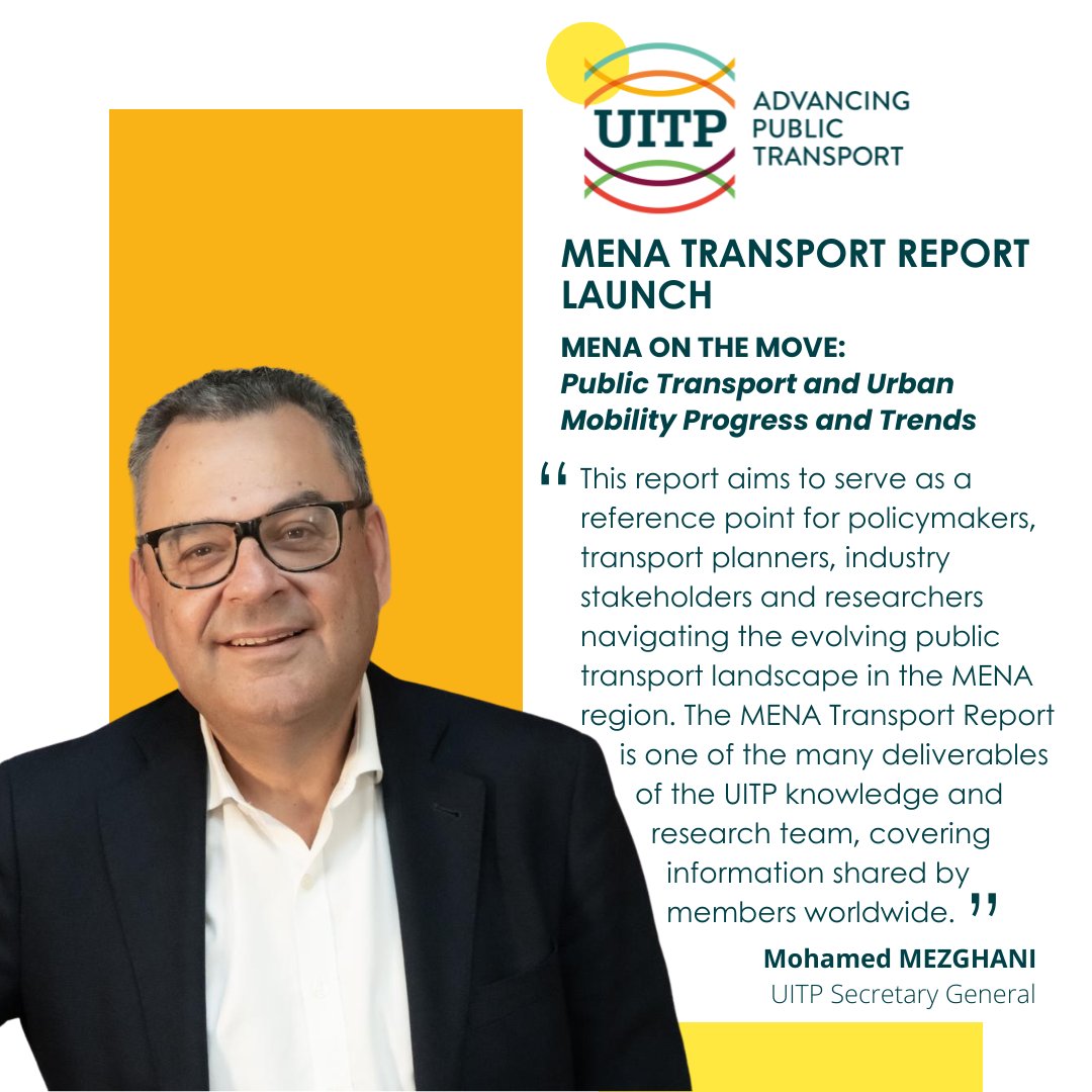 "The MENA region is most definitely on the move!" 

At the 7th #MENA Transport Report launch, Mohamed Mezghani, UITP Secretary General shared how data, policy advocacy &amp; collaboration are fuelling transformative change in urban mobility. 

Read more here: mylibrary.uitp.org/Record.htm?idl…