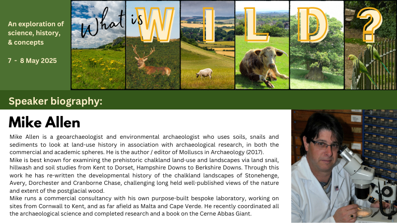 We are thrilled to welcome Mike Allen as a speaker at What is Wild? Mike brings unparalleled expertise in environmental archaeology, from Stonehenge to the Cerne Abbas Giant. Don’t miss his insights on what molluscs tell us about past landscapes. Book now!
ukeconet.org/what-is-wild.h…
