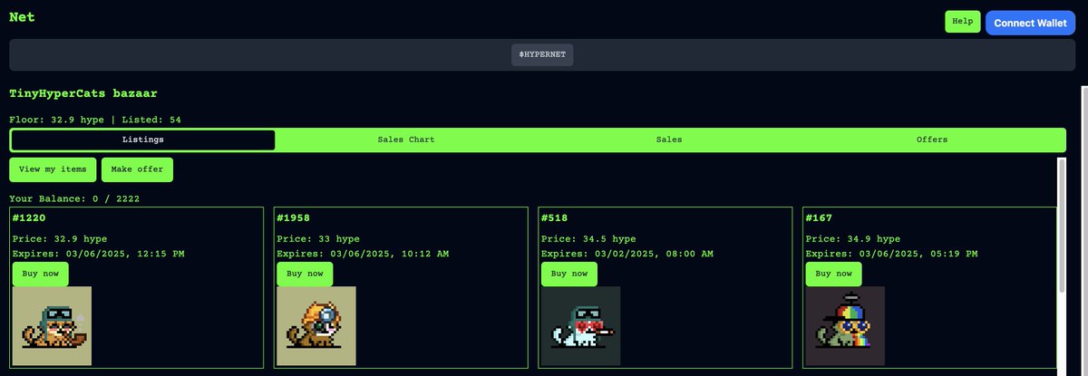 #1:

Bought some <a href="/tinyhypercats/">tinyhypercats</a> / apparently they're the first NFTs on the HyperEVM and sitting @ ~30 $HYPE floor so it seems like good R/R

Bought them on netprotocol (netprotocol.app)

very easy, just connect wallet and buy.