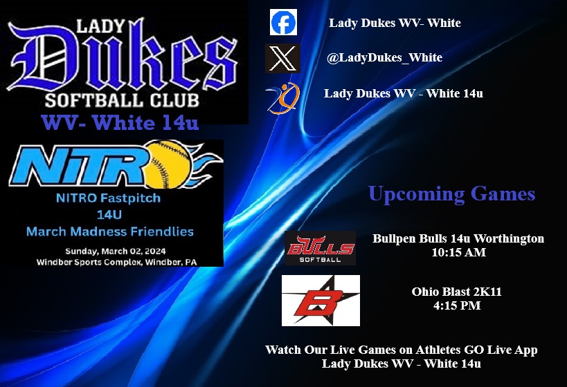 LadyDukes_White's tweet photo. The newly formed Lady Dukes WV - White takes the field in Windber this weekend for the first time. Make sure to follow us on Athletes Go Live. Excited for this group. https://t.co/rM2tMJjLw5