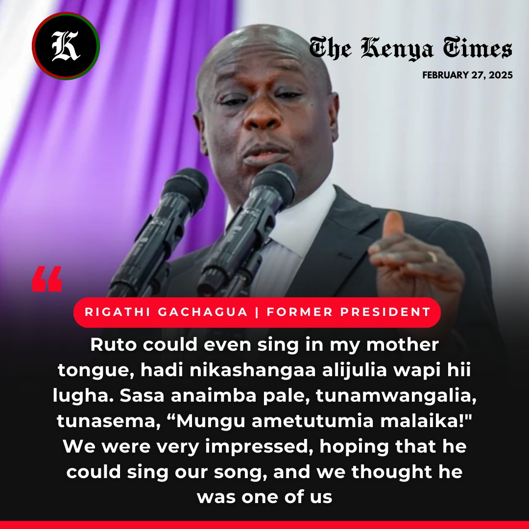 "Ruto could even sing in my mother tongue, hadi nikashangaa alijulia wapi hii lugha. Sasa anaimba pale, tunamwangalia, tunasema, “Mungu ametutumia malaika!"" ~Rigathi Gachagua reminisces on the good old days with his former boss, William Ruto.
