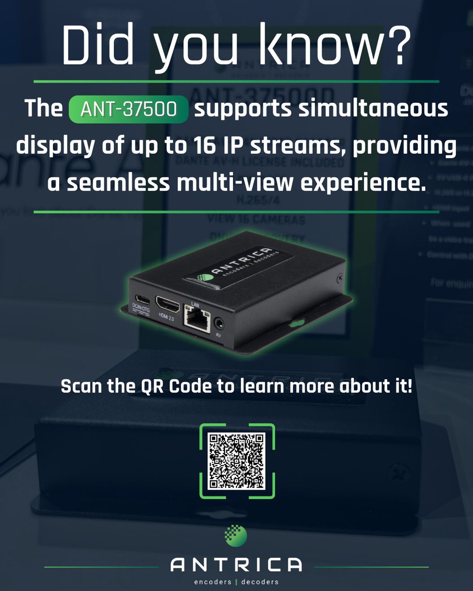 Antrica's tweet image. Did you know? - The ANT-37500 Decoder supports simultaneous display of up to 16 IP streams, providing a seamless multi-view experience.
Check it out on our site: buff.ly/3QzGUkb
#IPDecoder #ONVIF #H265 #H264 #4KStreaming #VideoDecoder