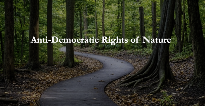 My new article is out in Georgetown Env. Law Rev. (link in comments).  It's skeptical of the Rights of Nature movement, which seeks to disrupt liberal democracy by conferring rights on all non-human organisms.  Bad for politics and bad for the planet. <a href="/URLawSchool/">Richmond Law</a>  @URichmond
