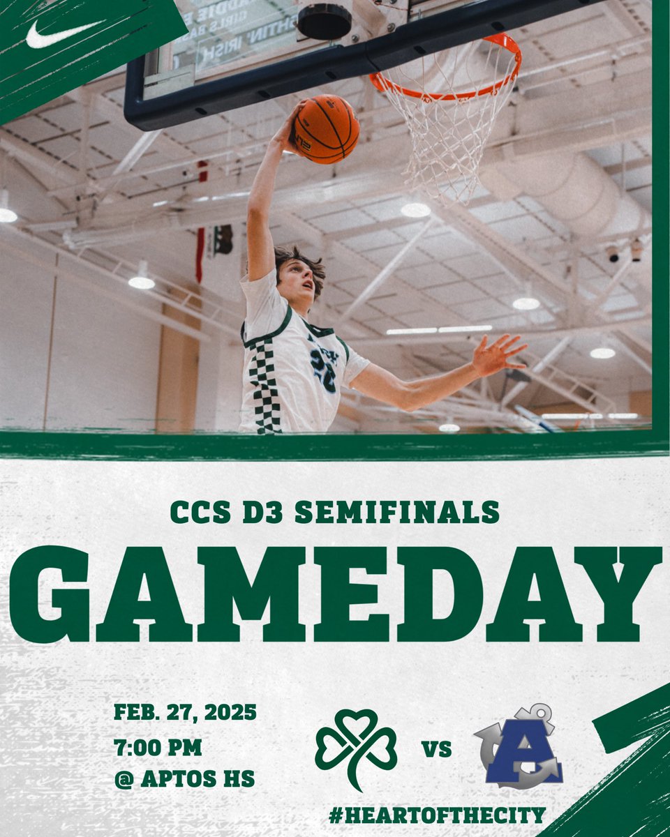 ☘️CCS SEMIFINALS☘️

🆚 Aptos
⏰ 7PM
📍Aptos High School 

#HeartOfTheCity #CultureOfJoy #GoIrish