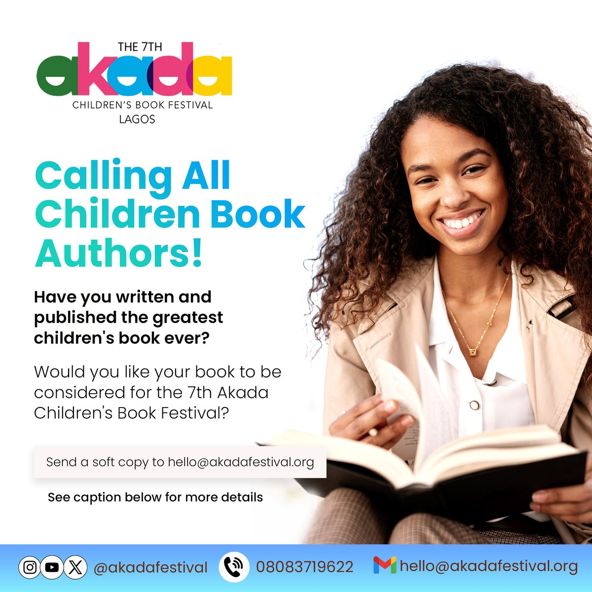 Would you like the opportunity to have your book featured at the 7th ACBF taking place on the 25th of October 2025?
Send a soft copy of your book to hello@akadafestival.org. In your cover letter, state the date your book was published and the ISBN. 
Deadline: May 30, 2025.
