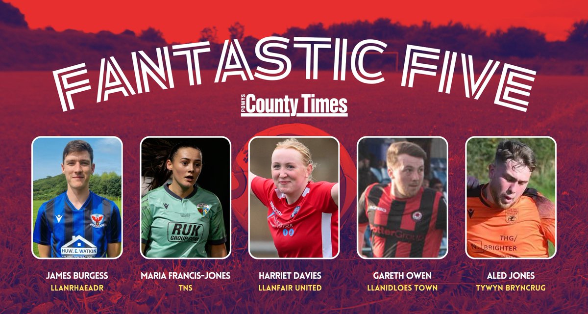 Introducing this week's Fantastic Five:
James Burgess - <a href="/LlanrhaeadrYMFC/">CPD Llanrhaeadr FC 🏴󠁧󠁢󠁷󠁬󠁳󠁿</a> 
Maria Francis-Jones - <a href="/tnsfc/">The New Saints FC</a> 
Harriet Davies - <a href="/LlanfairUtdFC/">Llanfair United FC</a> 
Gareth Owen - <a href="/DaffsMedia/">Daffs Media • Llanidloes Town FC</a> 
Aled Jones - <a href="/officialTBFC/">Tywyn Bryncrug FC</a>