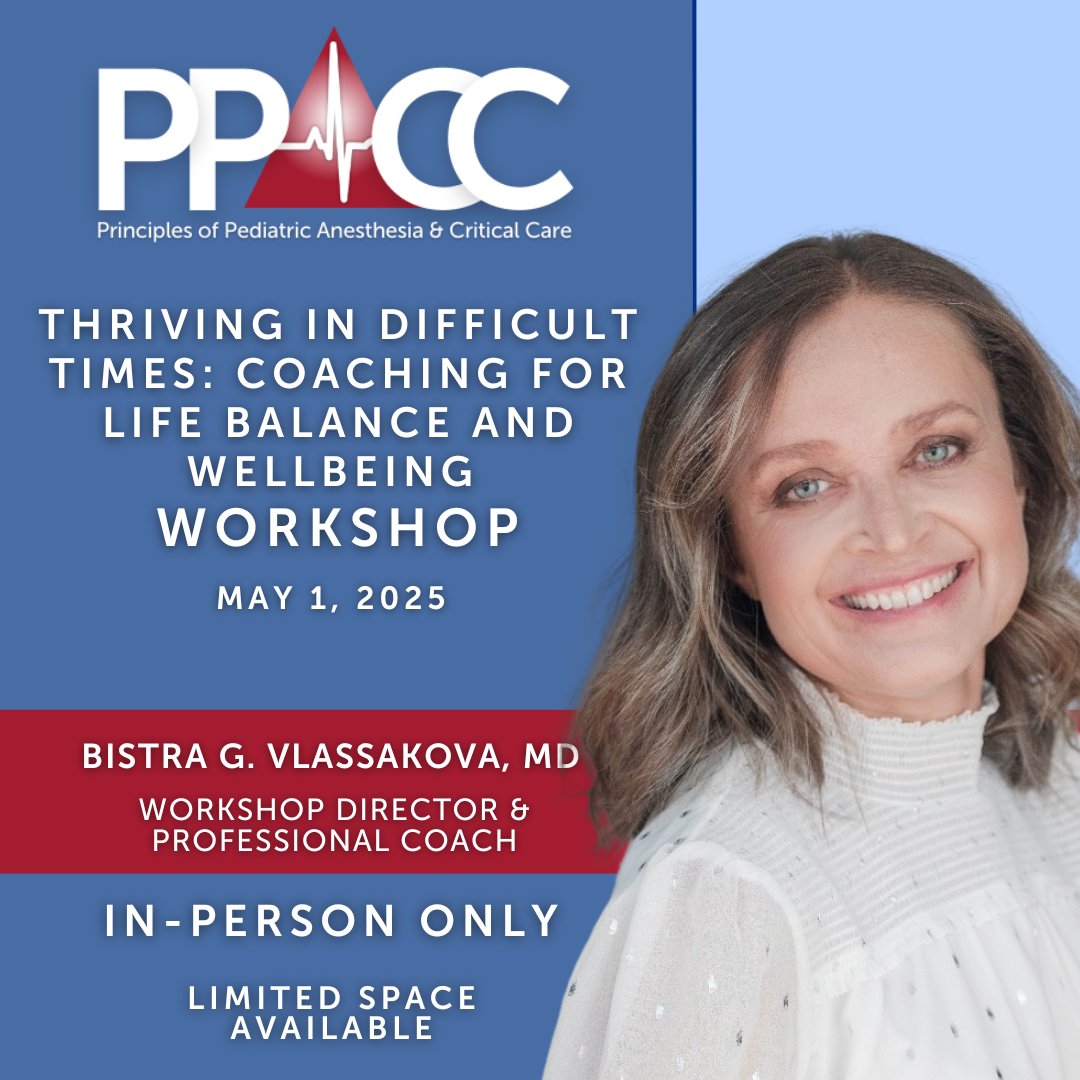 Principles of Pediatric Anesthesia & CC Conference (@pedanesthesiacc) on Twitter photo Join us May 1 for our in-person Coaching Workshop! With professional coach & @BCH_Anesthesia's own Bistra Vlassakova, "Thriving in Difficult Times: Coaching for Life Balance & Wellbeing" is sure to be an eye opening experience! #PPACC25 <a href="/CHOP_GenAnesth/">CHOP Division of General Anesthesiology</a> ow.ly/7WBk50V5Ao6 Join us May 1 for our in-person Coaching Workshop! With professional coach & @BCH_Anesthesia's own Bistra Vlassakova, "Thriving in Difficult Times: Coaching for Life Balance & Wellbeing" is sure to be an eye opening experience! #PPACC25 <a href="/CHOP_GenAnesth/">CHOP Division of General Anesthesiology</a> ow.ly/7WBk50V5Ao6