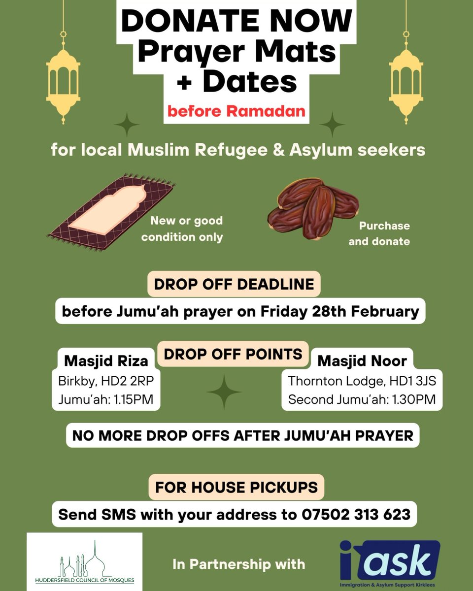 Donate Prayer Mats &amp; Dates for Local Refugees &amp; Asylum Seekers Before Ramadan! 🌙

Let’s help our local Muslim refugees and asylum seekers prepare for Ramadan.

Deadline: Friday, 28th February, before Jumu’ah prayer.