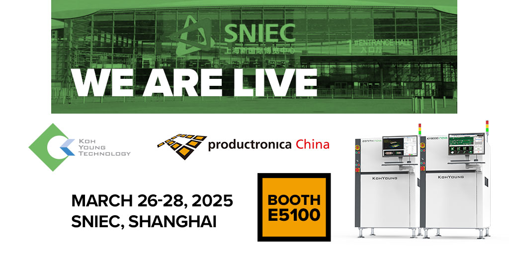 Visit Koh Young at booth E5100, #productronicaChina 2025! Attendees will experience the NEW KY8030-Nova Solder Paste Inspection (SPI) system, as well as the NEW Zenith Nova Automated Optical Inspection (AOI) system. Visitors will also learn more about our Smart Factory solutions.