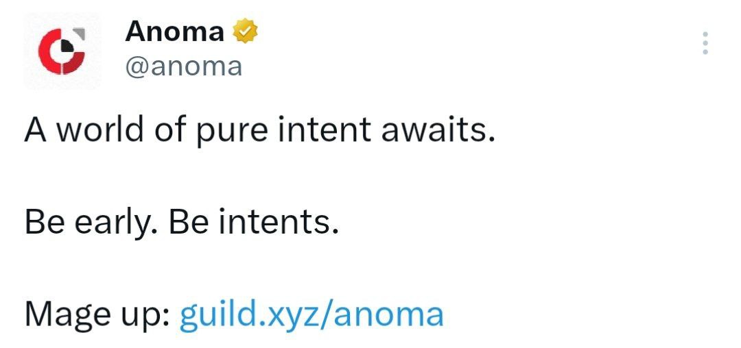 Be Early on <a href="/anoma/">Anoma</a> &amp; Collect Intents

🧻 58 Million$ Funding

➡️ guild.xyz/anoma/quests

➡️ guild.xyz/anoma

• Complete Simple Guild Quests &amp; Collect Intents

• Also Collect Available Discord Roles 

While completing the quest, don't use metamask wallet. Instead, use