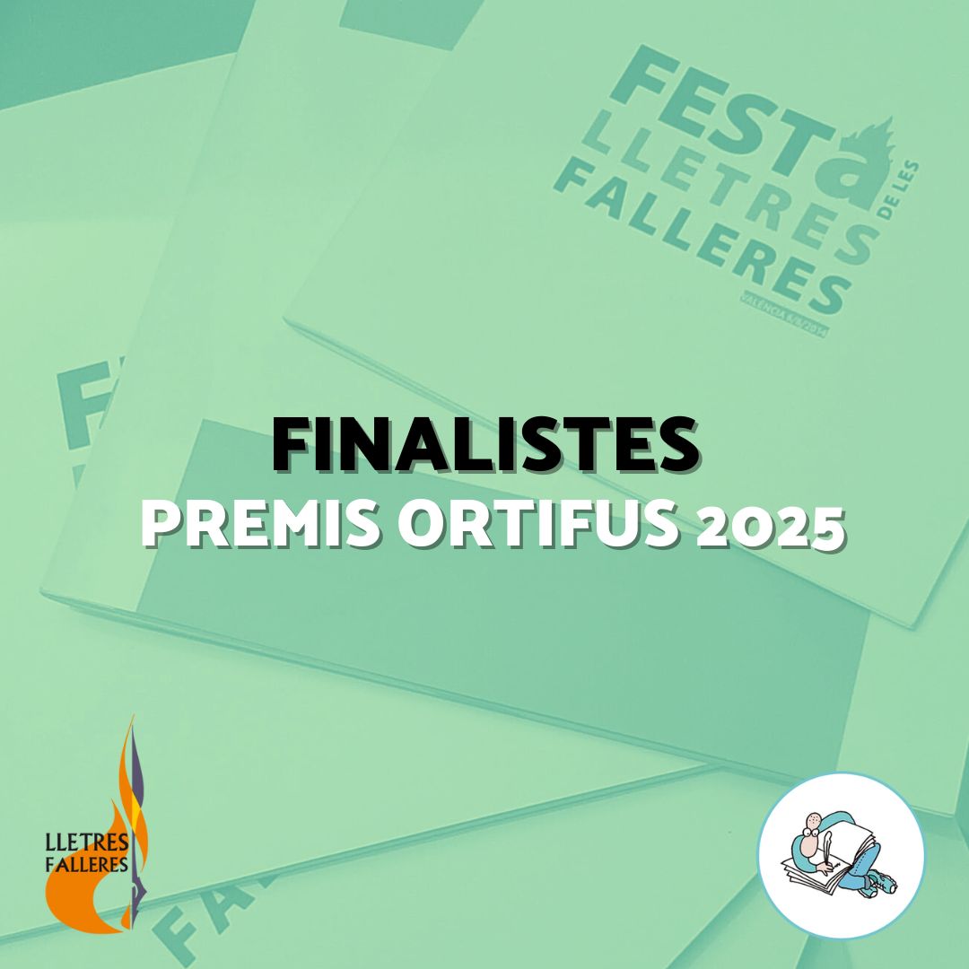 🔥📚FINALISTES PREMIS ORTIFUS 2025 |
<a href="/JLFXATIVA/">JLF Xàtiva</a> 

👉lletresfalleres.org/finalistes-pre…