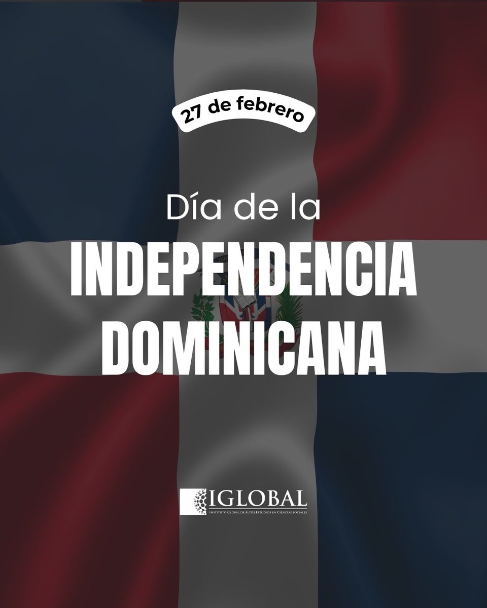 ¡Hoy celebramos nuestra historia, nuestra libertad y nuestro orgullo! 🇩🇴
El IGLOBAL honra el valor y la determinación de los héroes que forjaron nuestra independencia.

#DíaDeLaIndependencia #OrgulloDominicano #IGLOBAL