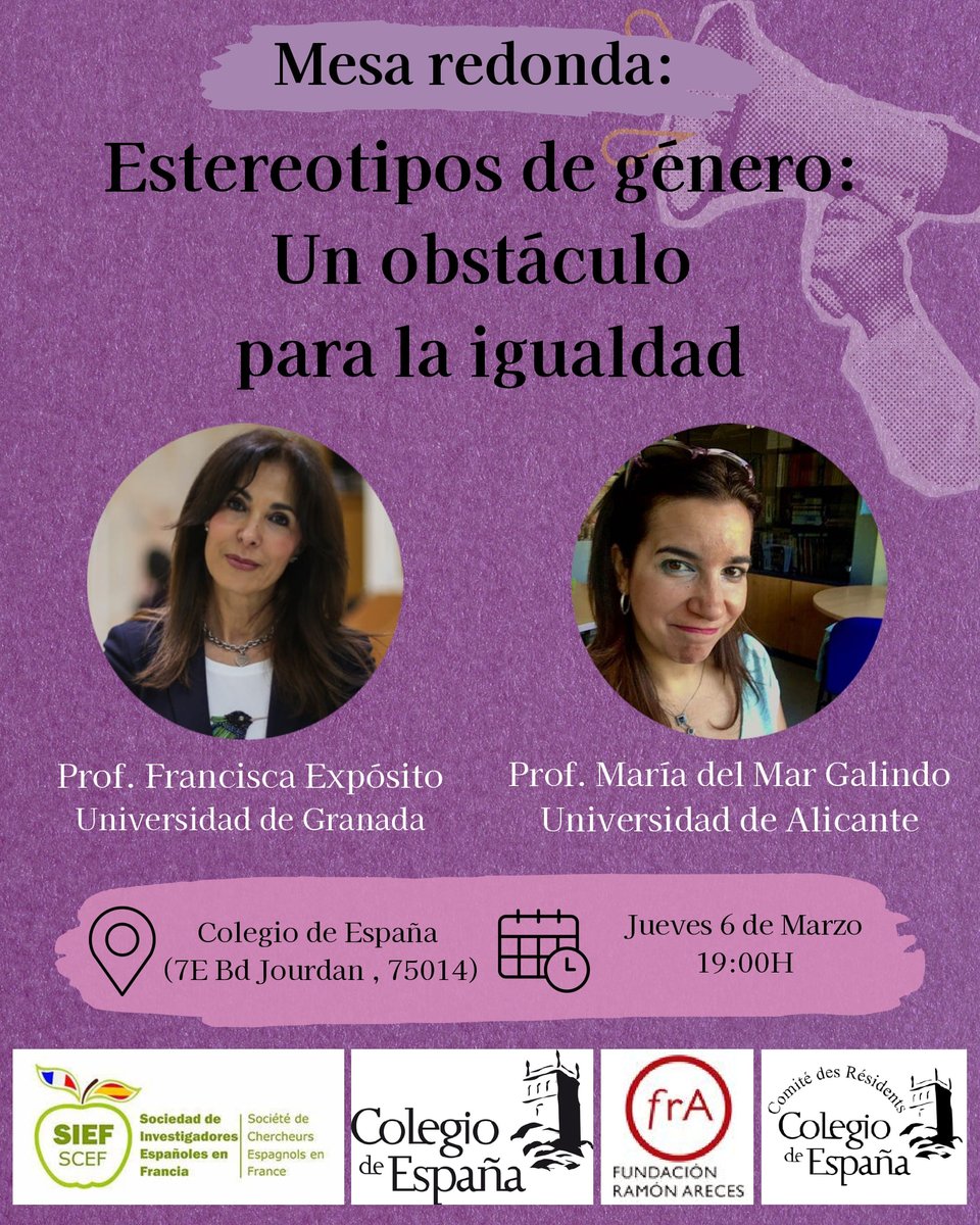 SIEF Sociedad Investigadores Españoles en Francia (@sief_scef) on Twitter photo ¡Y empezamos con el primero de ellos! #6M
🗣️Mesa redonda: "Estereotipos de género: Un obstáculo para la igualdad" 🚧⚖
📅 6 de marzo
⏱️ 19h00
📍 <a href="/CdE_Paris/">Colegio de España - Paris</a>
<a href="/FundacionAreces/">FundaciónRamónAreces</a>
<a href="/ResidentsColEsp/">Comité de Residentes - Collège d’Espagne</a> ¡Y empezamos con el primero de ellos! #6M
🗣️Mesa redonda: "Estereotipos de género: Un obstáculo para la igualdad" 🚧⚖
📅 6 de marzo
⏱️ 19h00
📍 <a href="/CdE_Paris/">Colegio de España - Paris</a>
<a href="/FundacionAreces/">FundaciónRamónAreces</a>
<a href="/ResidentsColEsp/">Comité de Residentes - Collège d’Espagne</a>