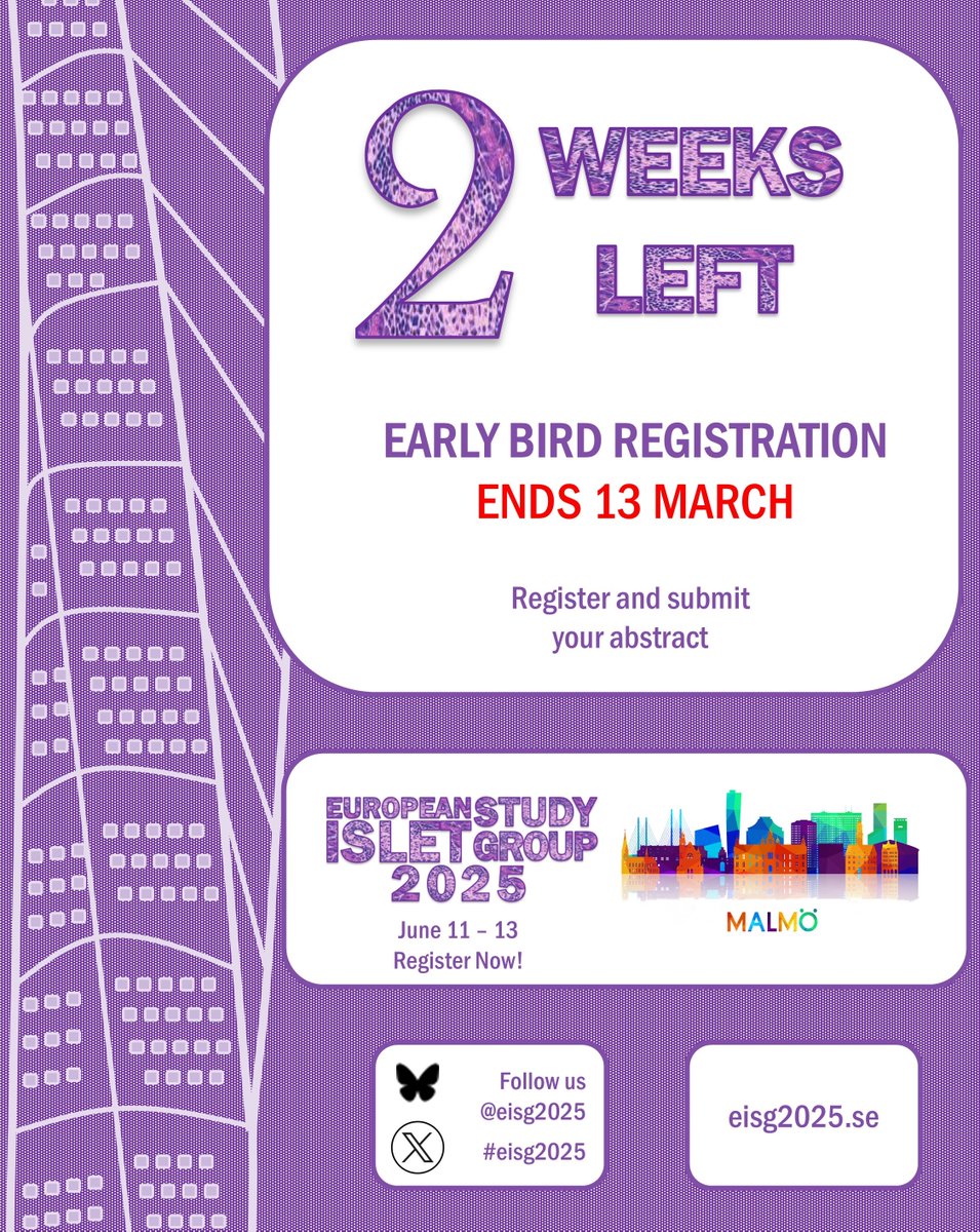 🚨 2 WEEKS LEFT! 🚨

Time is running out! Early bird registration for #EISG2025 closes on March 13!

Register now and submit your abstract to join the European Islet Study Group 2025 in Malmö, June 11-13. 🏙️✨🇸🇪

🔗 Sign up today: eisg2025.se

#DiabetesResearch