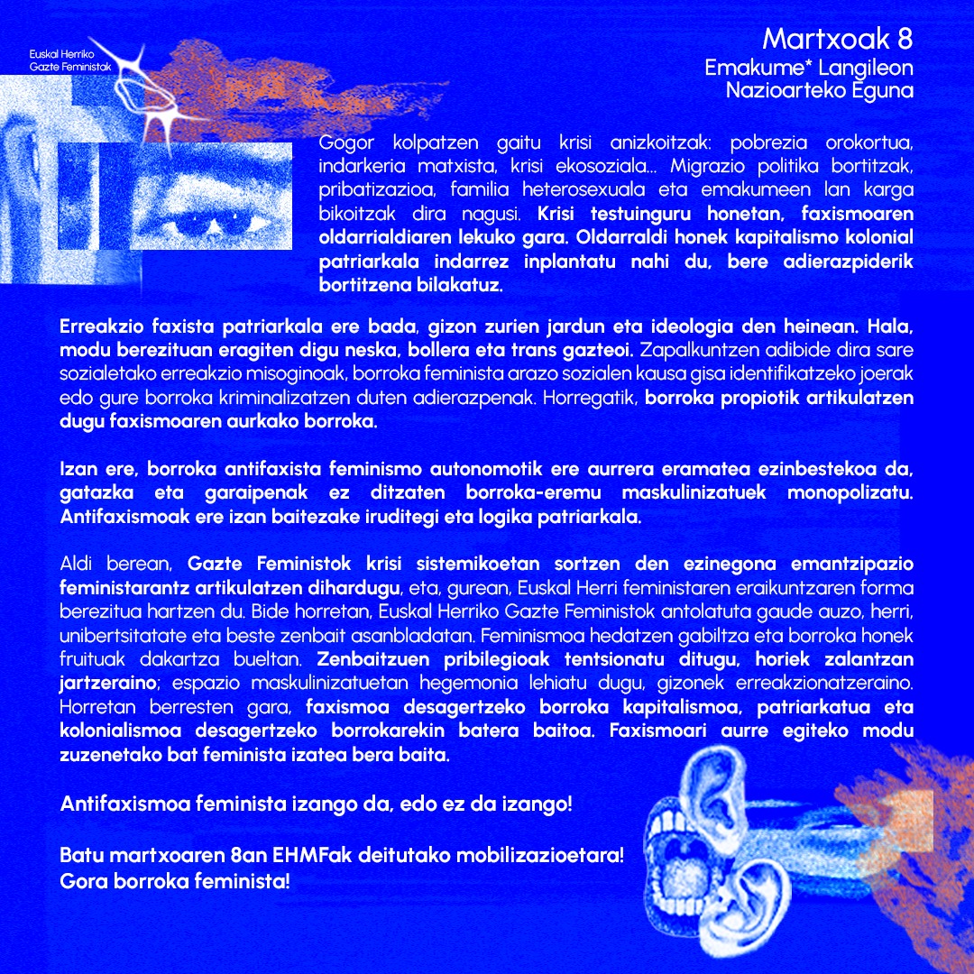 Antifaxismoa feminista izango da, edo ez da izango! 🔥

Batu martxoaren 8an EHMFak deitutako mobilizazioetara! Gora borroka feminista!