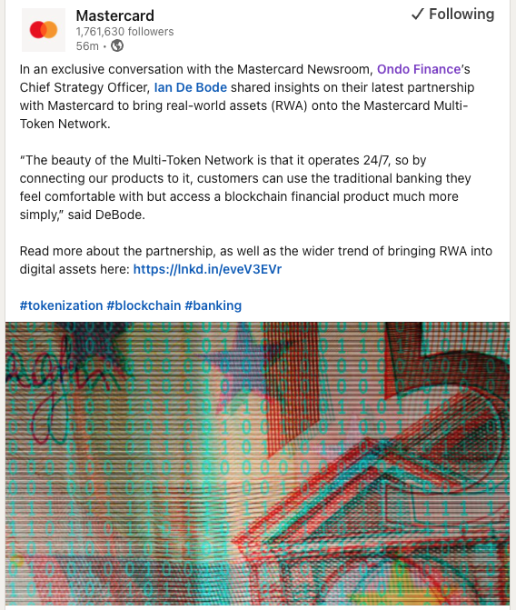 Just Mastercard shining the spotlight on Ondo Finance to their 1.7m followers &amp; businesses about RWAs.