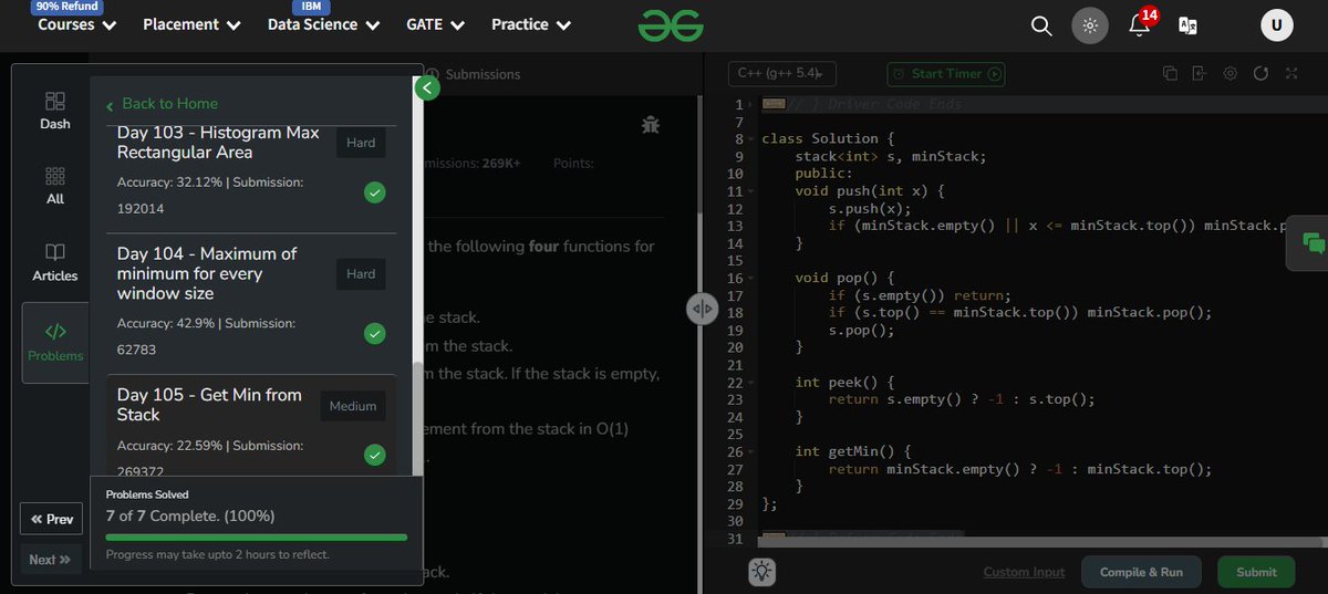 UdayIge's tweet image. #GfG160: 160 days of problem-solving! 🚀

✅ Day 105: Get Min from Stack done.

#geekstreakchallenge
#geekstreak2024 #gfg160

@geeksforgeeks