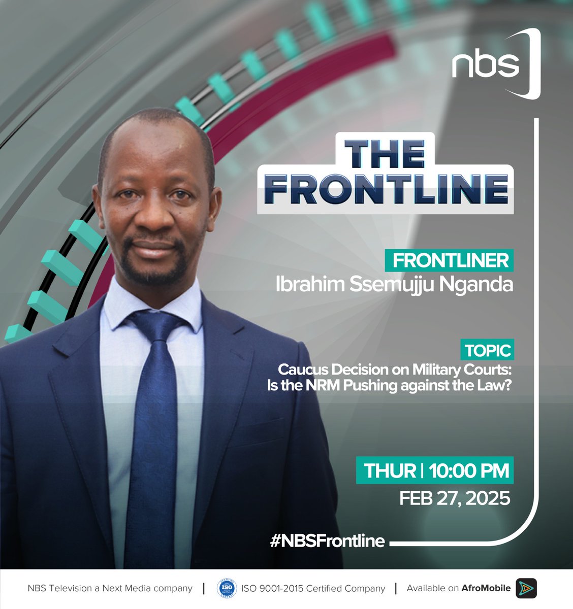 Fireliglntfi's tweet photo. Caucus Decision on Military Courts: Is the NRM Pushing against the Law? 

On #NBSFrontline tonight, Dr. @miriamatembe, @HonAlexBrandon, @OfwonoOpondo and Hon. Ibrahim Ssemujju to discuss to this and more. 

Watch live @afromobileug App.

#NBSUpdates https://t.co/MzwuRKvF3G